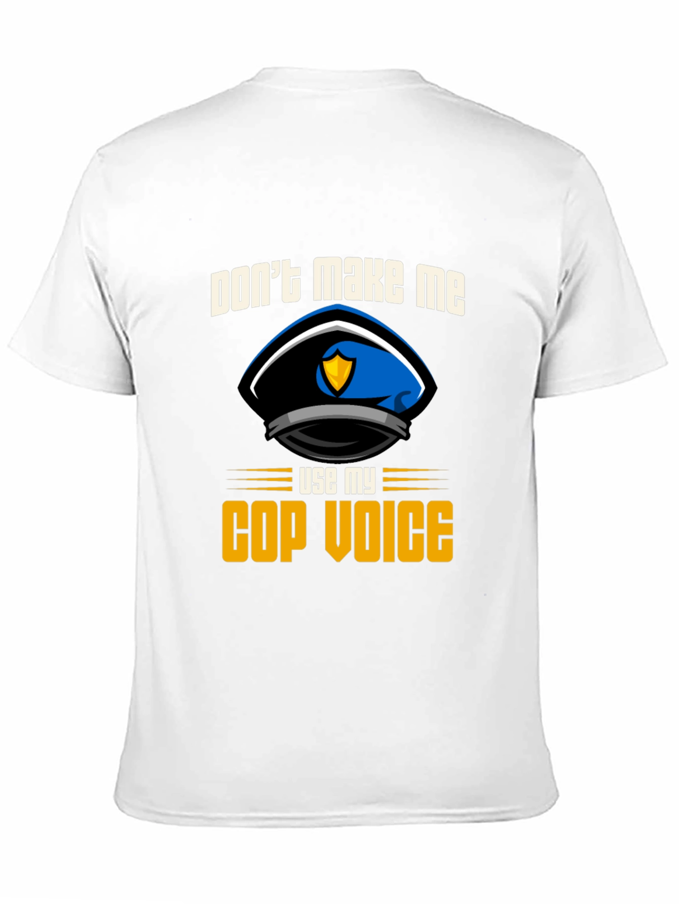 Black Don't Make Me Use My Cop Voice T-Shirt view 11