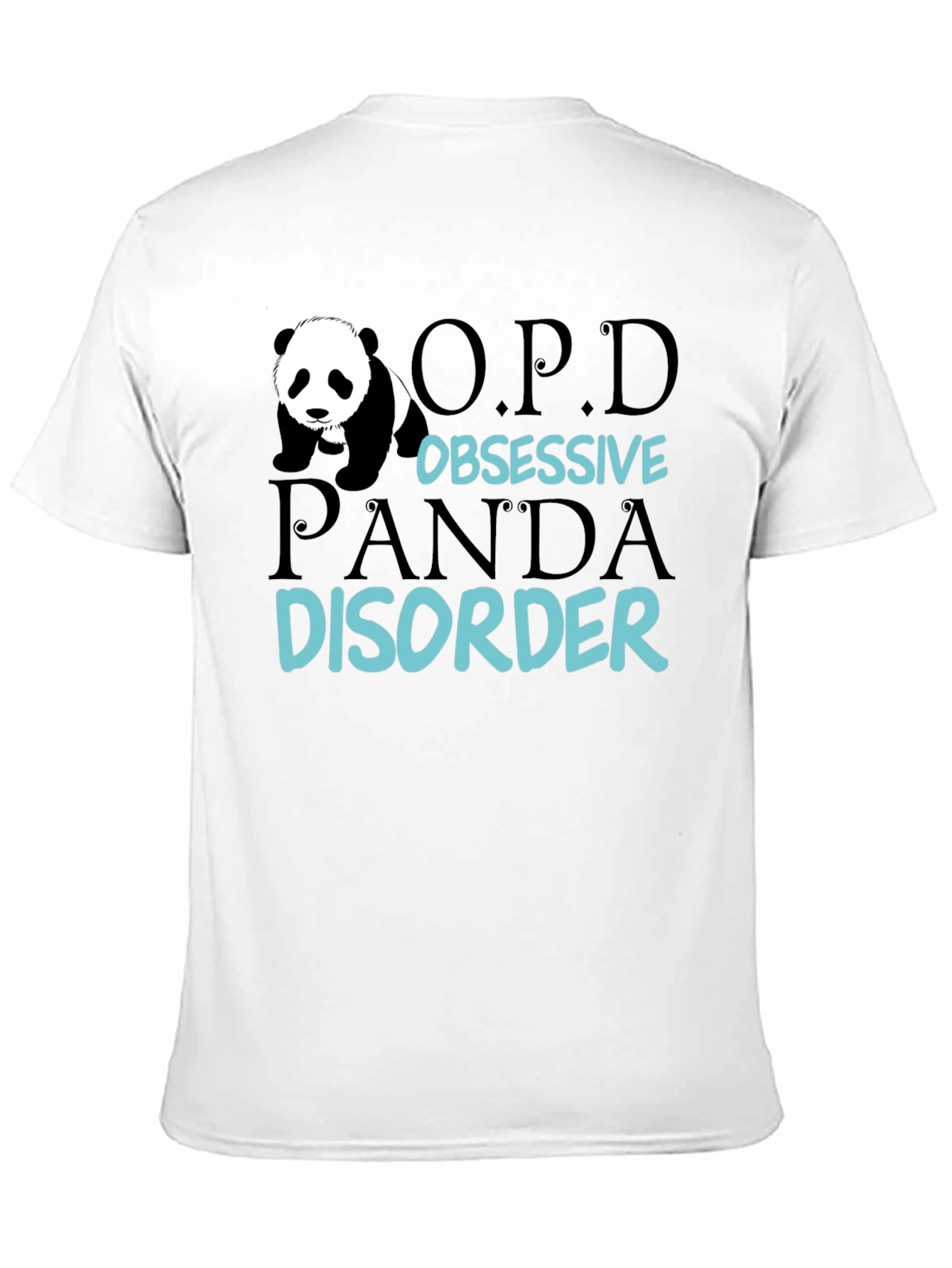 Black Obsessive Panda Disorder Funny Graphic Tee view 11