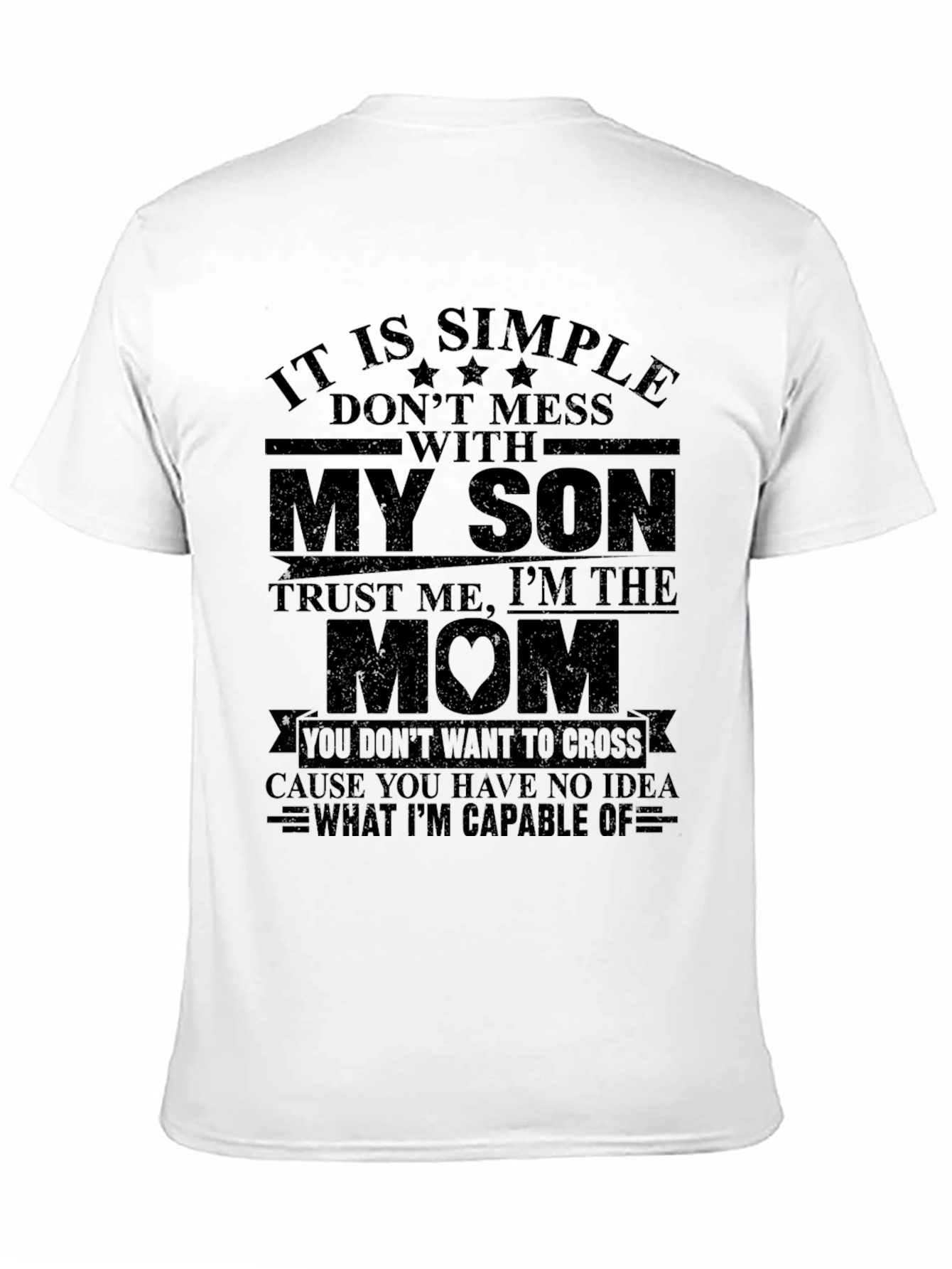 Black It is Simple Don't Mess with My Son Mom T-Shirt view 11