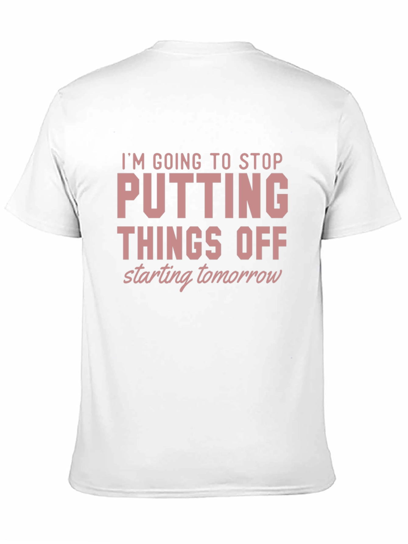 Black Procrastination T-Shirt - Funny Quote Tee view 11