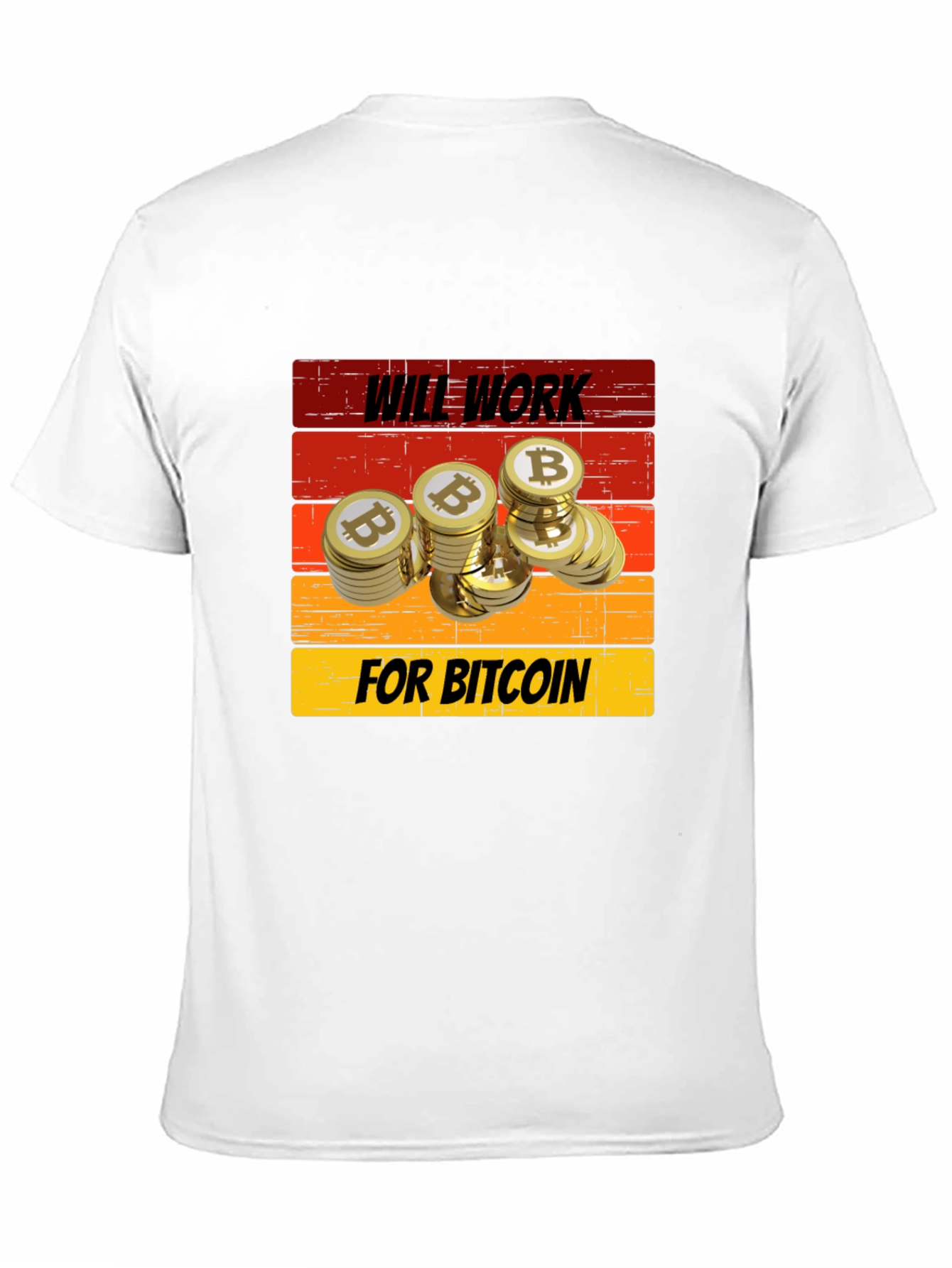 Black Will Work for Bitcoin T-Shirt view 11