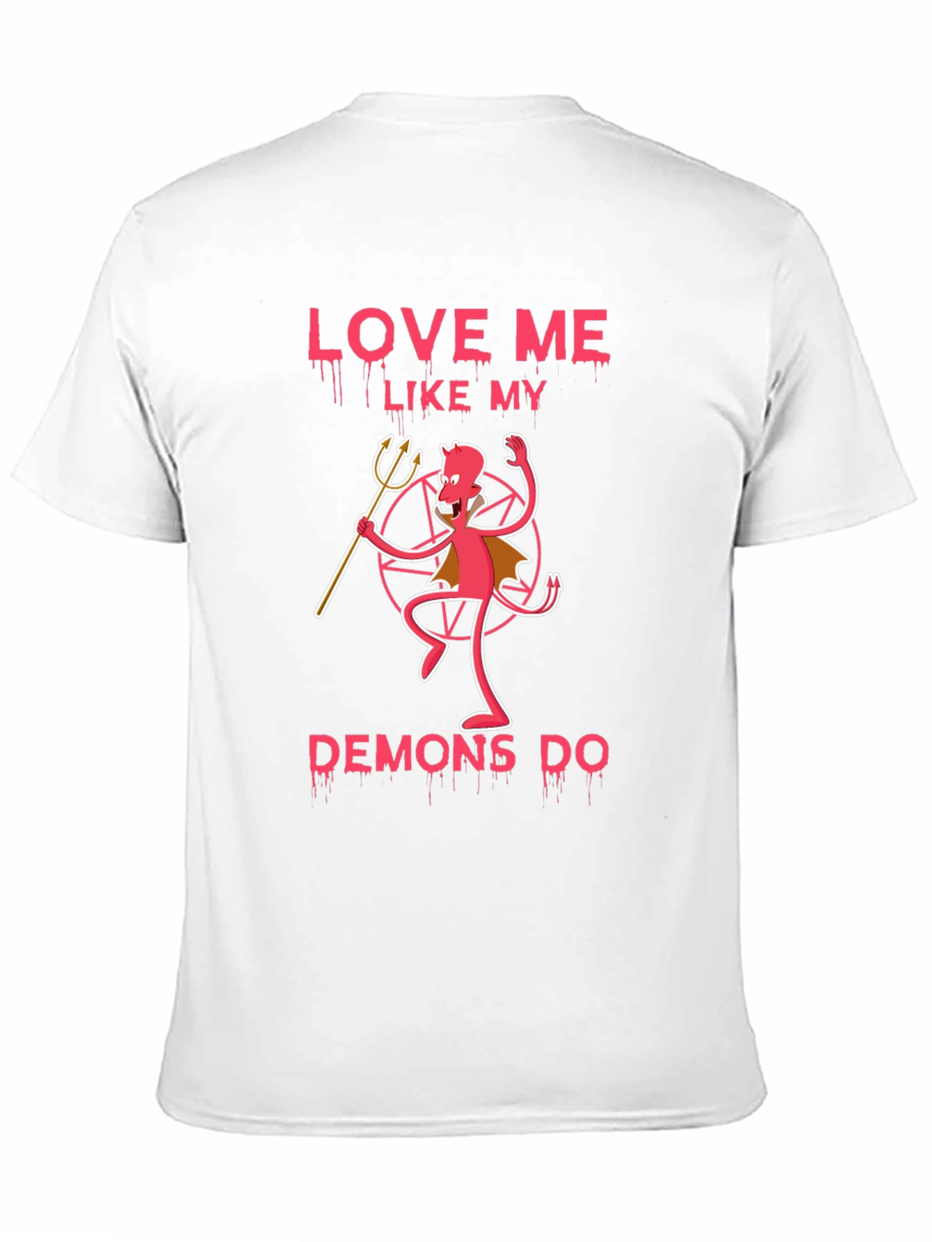 Black Love Me Like My Demons Do Black Graphic Tee view 11