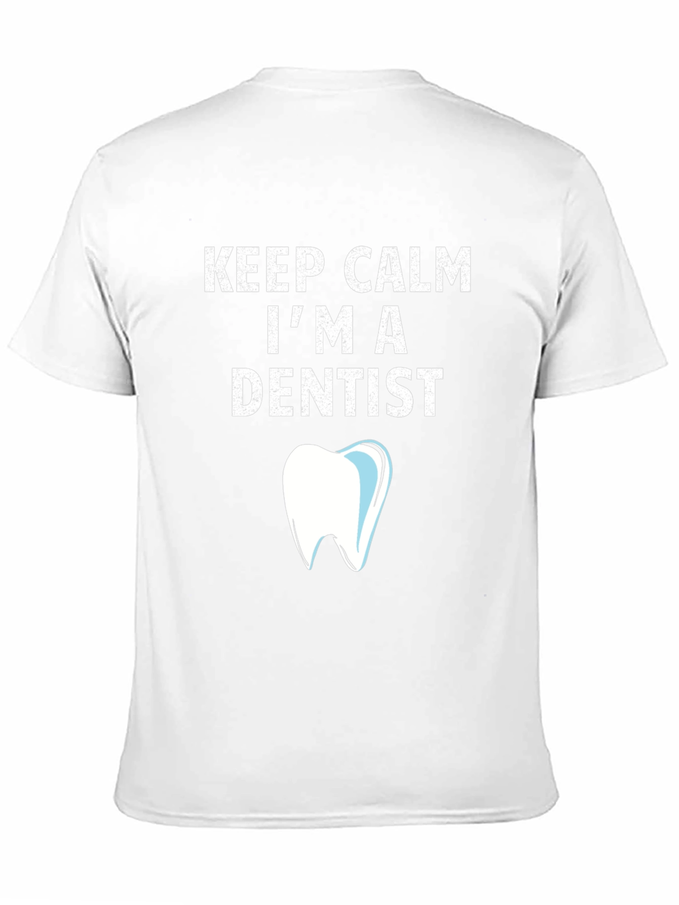 Black Keep Calm I'm A Dentist T-Shirt Funny Dental Tee view 11