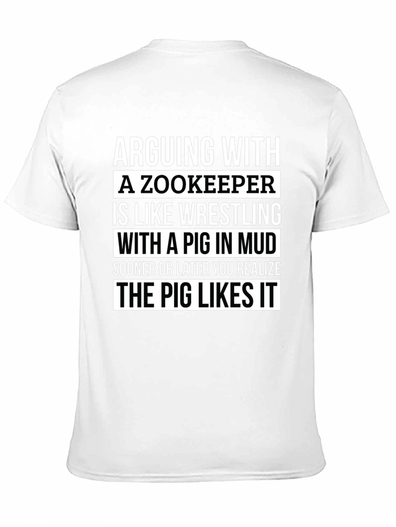 Black Zookeeper Pig Mud Wrestling Slogan T-Shirt view 11