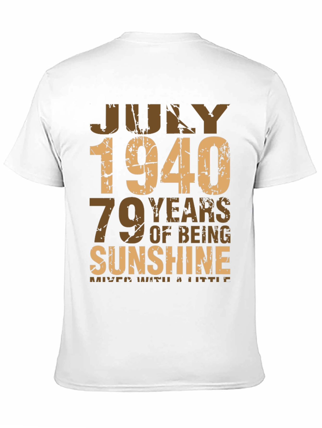 Black July 1940 Birthday T-Shirt - 79 Years of Sunshine view 11