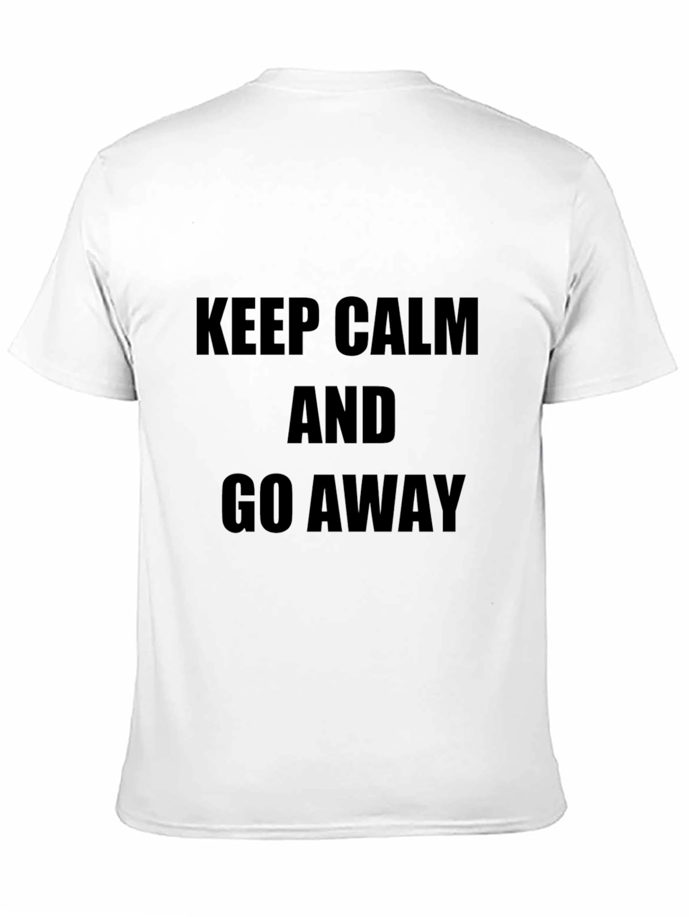 Black Keep Calm and Go Away Black T-Shirt view 11
