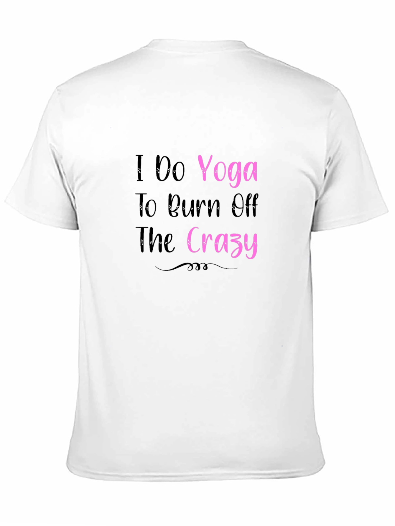 Black Yoga Burn Crazy T-Shirt view 11