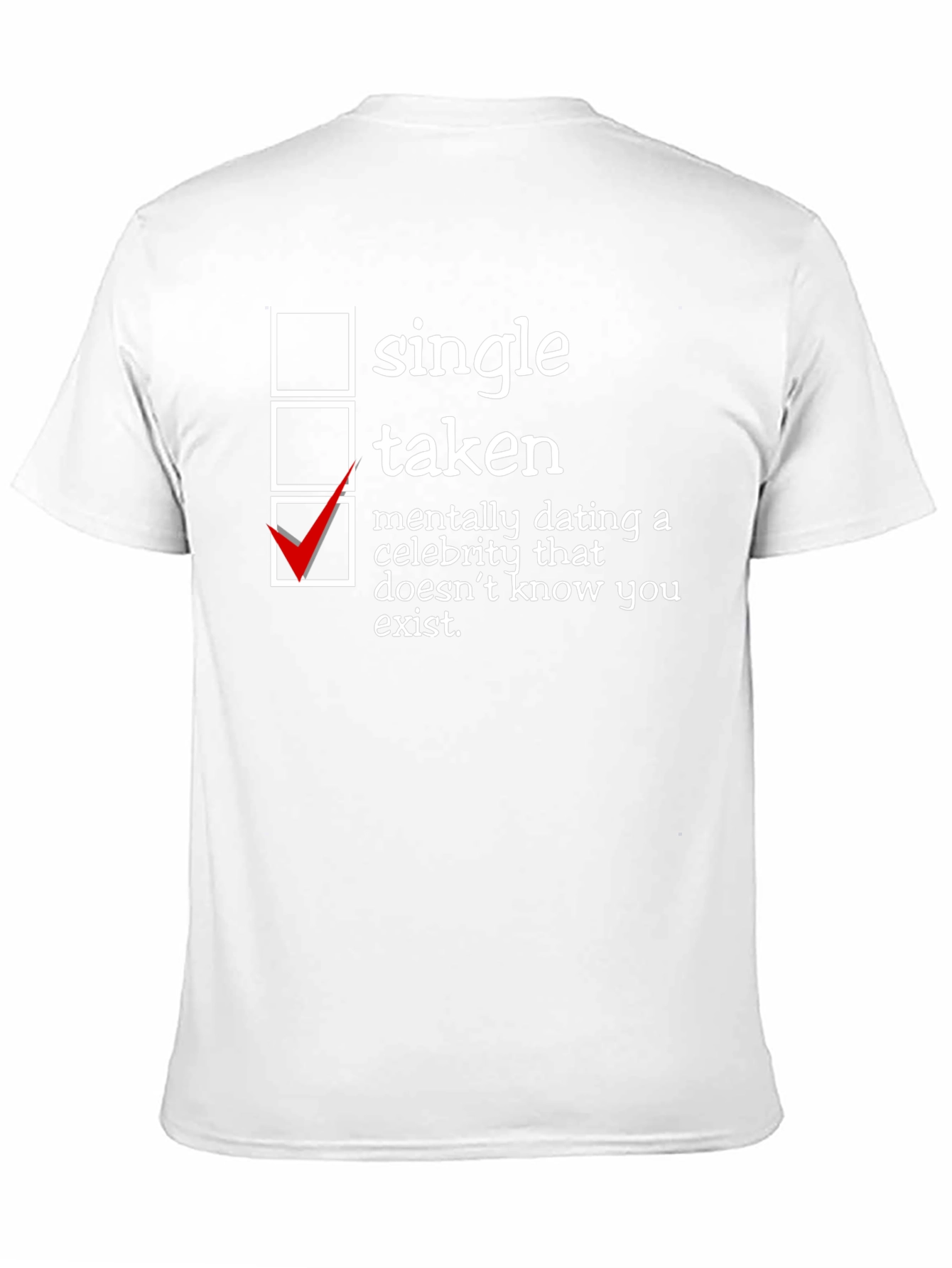 Black Humorous Dating Status T-Shirt - Single Taken view 11