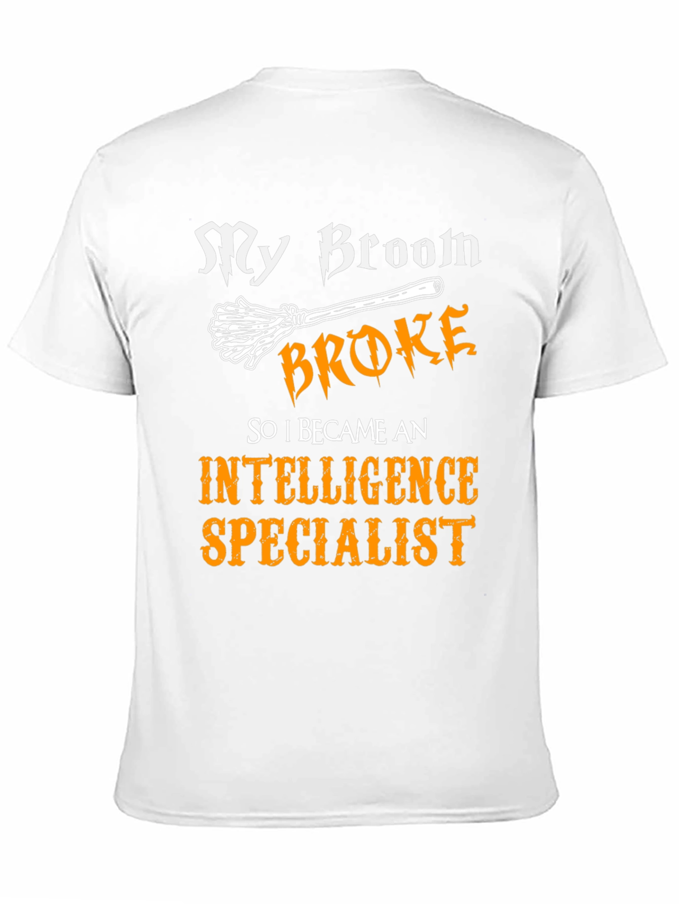 Black Intelligence Specialist T-Shirt - My Broom Broke Funny Tee view 11