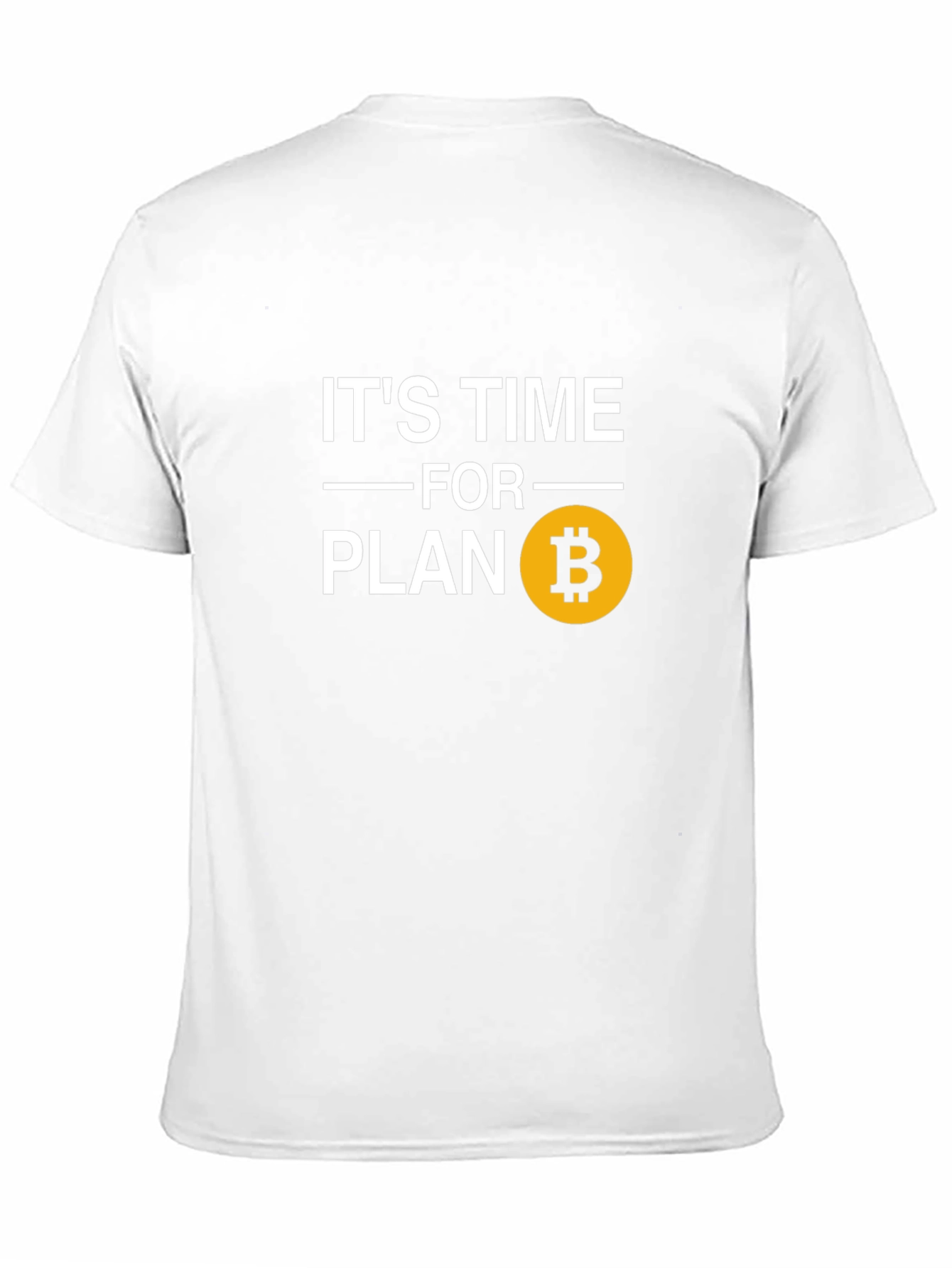Black It's Time for Plan B Bitcoin T-Shirt view 11