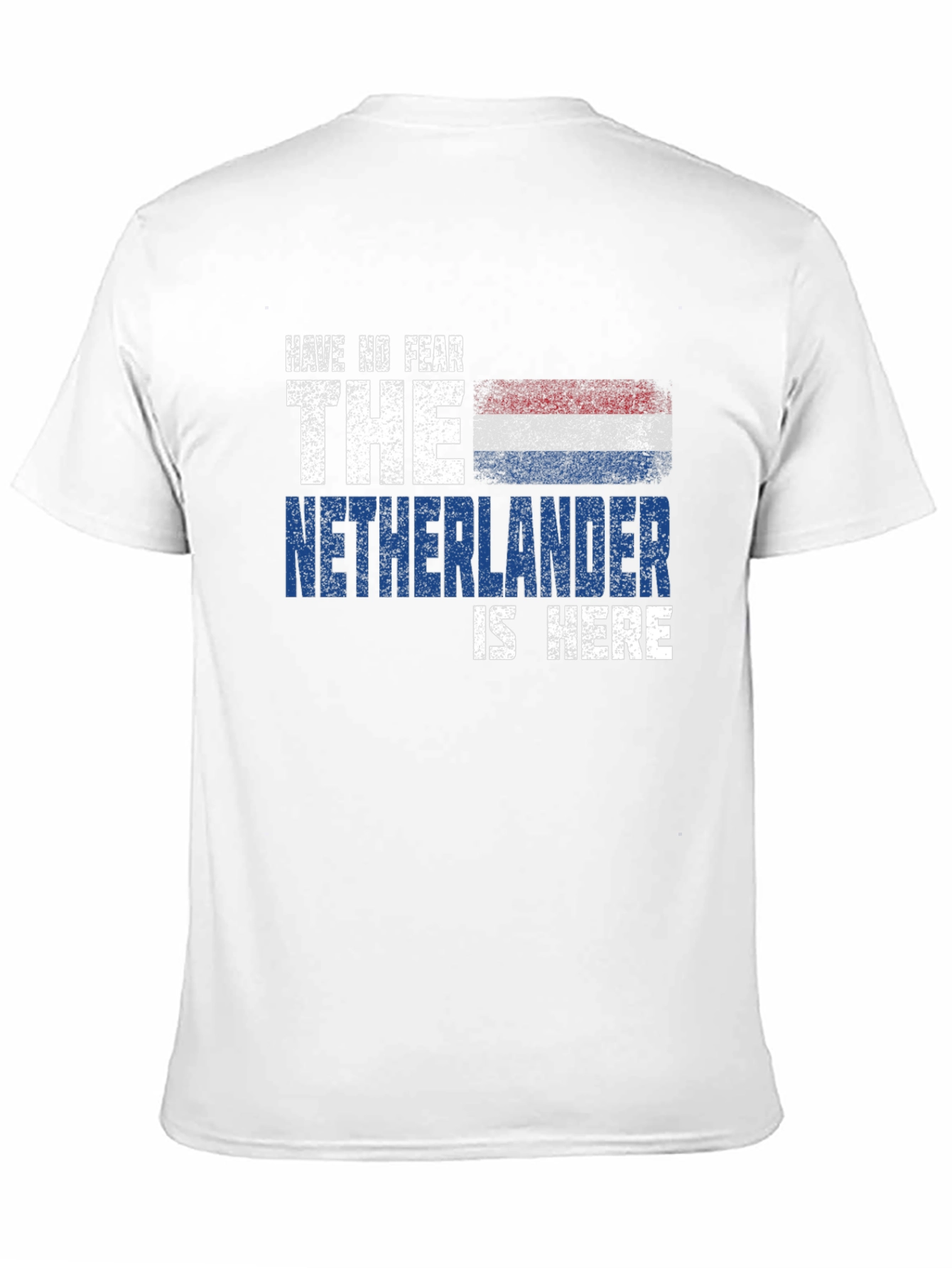 Black Have No Fear The Netherlander is Here T-Shirt view 11