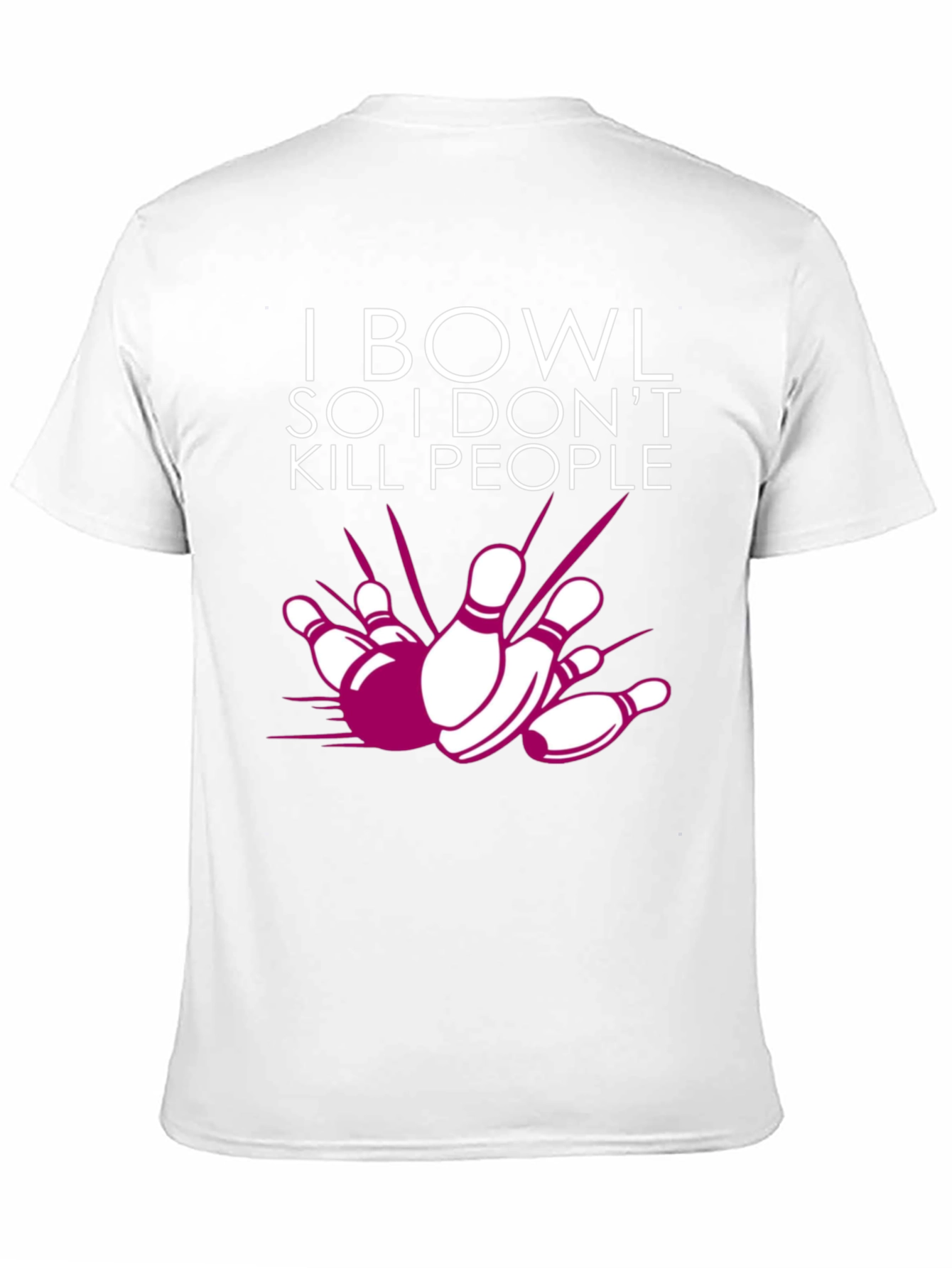 Black I Bowl So I Don't Kill People Graphic Tee view 11