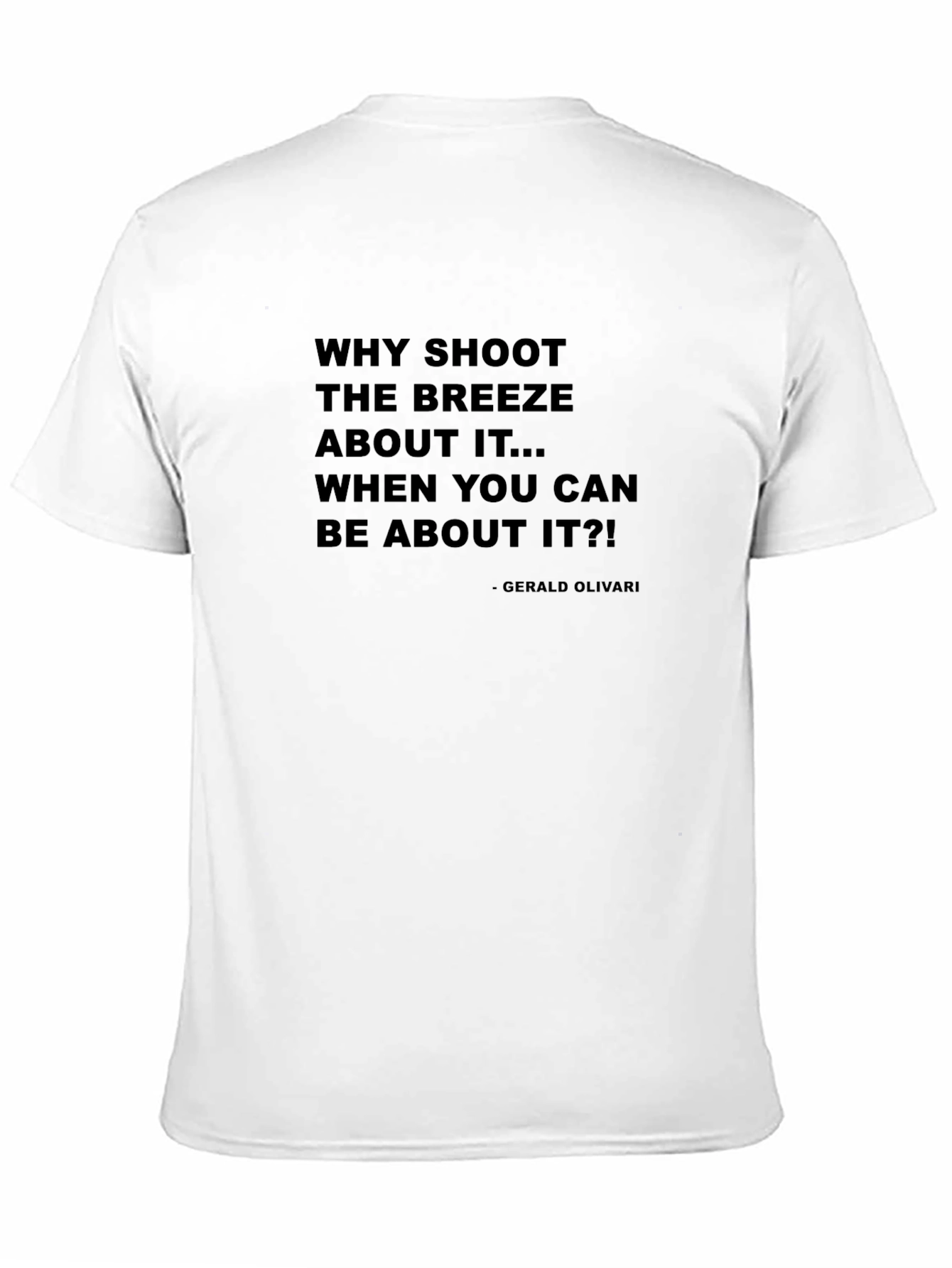 Black Why Shoot The Breeze Black T-Shirt view 11