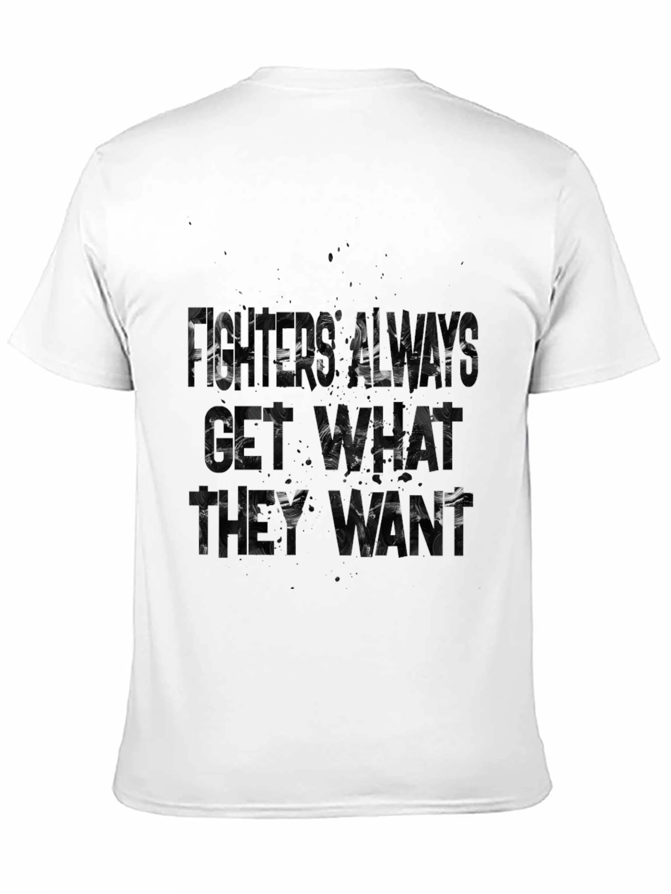 Black Fisher Always Get What They Want Black T-Shirt view 11