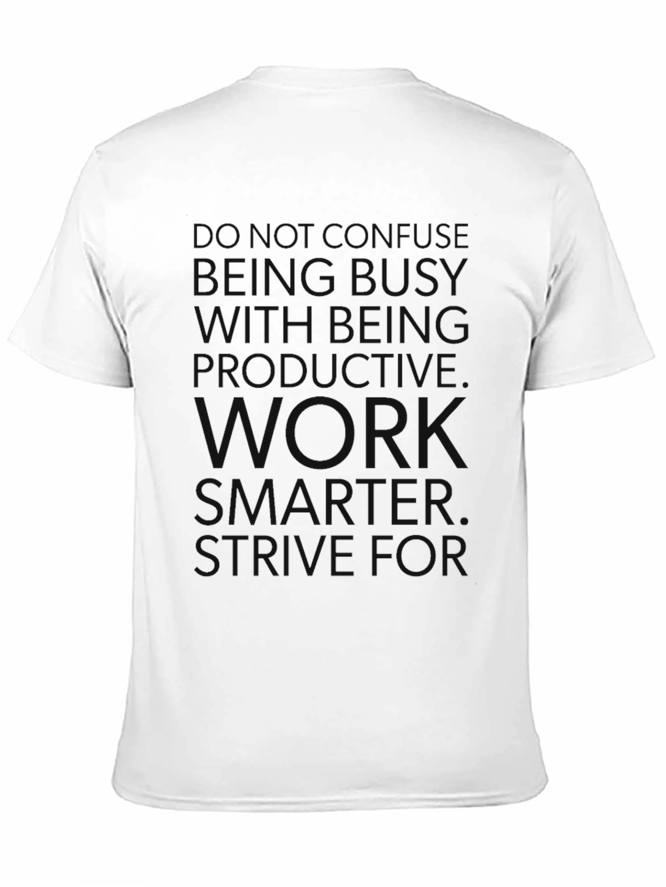 Black Work Smarter T-Shirt - Motivational Quote Tee view 11