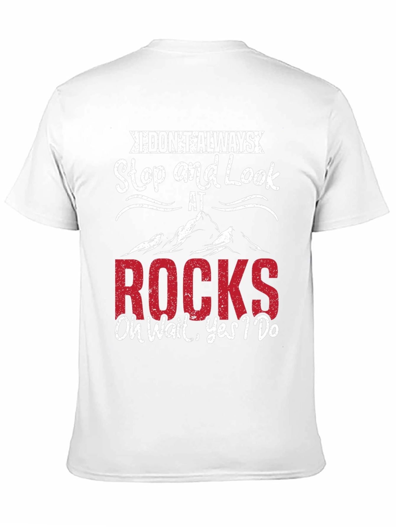 Black Funny Rock Lover T-Shirt - I Don't Always Stop & Look view 11