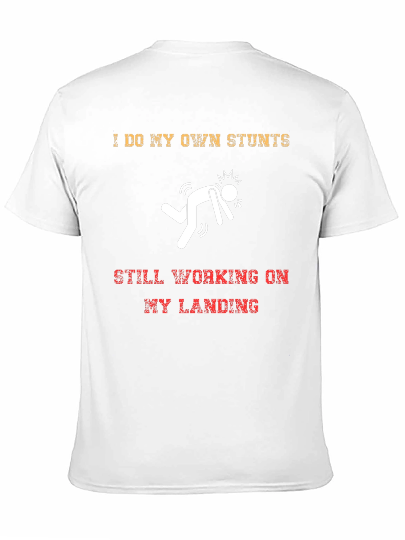Black I Do My Own Stunts T-Shirt - Funny Graphic Tee view 11