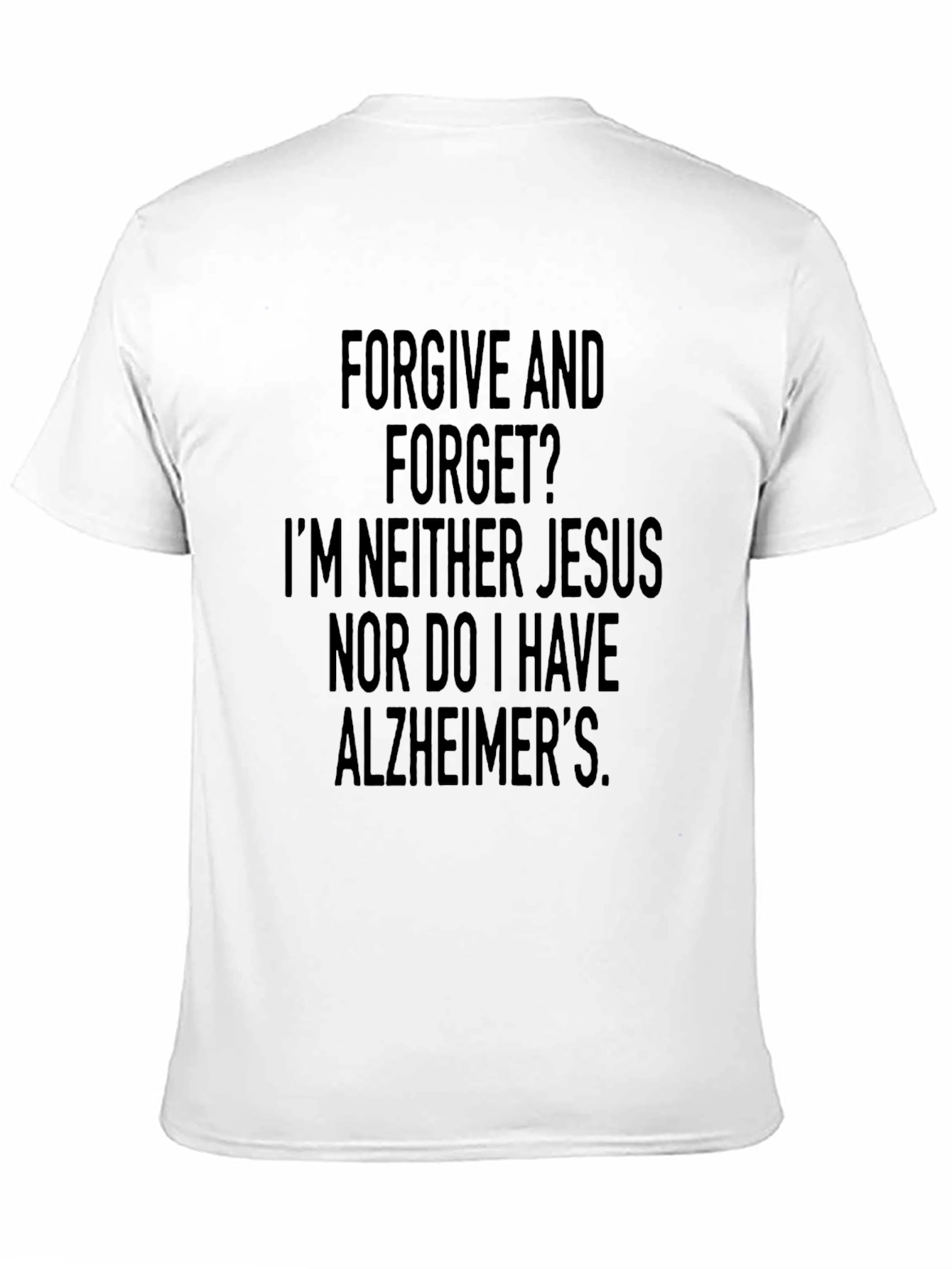 Black Funny Forgive & Forget Graphic Tee view 11