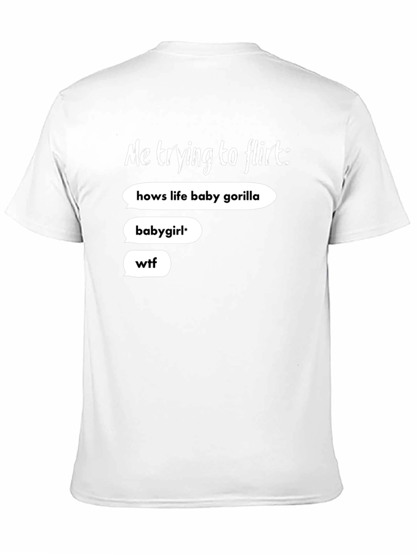 Black Me Trying To Flirt Funny Graphic Tee view 11