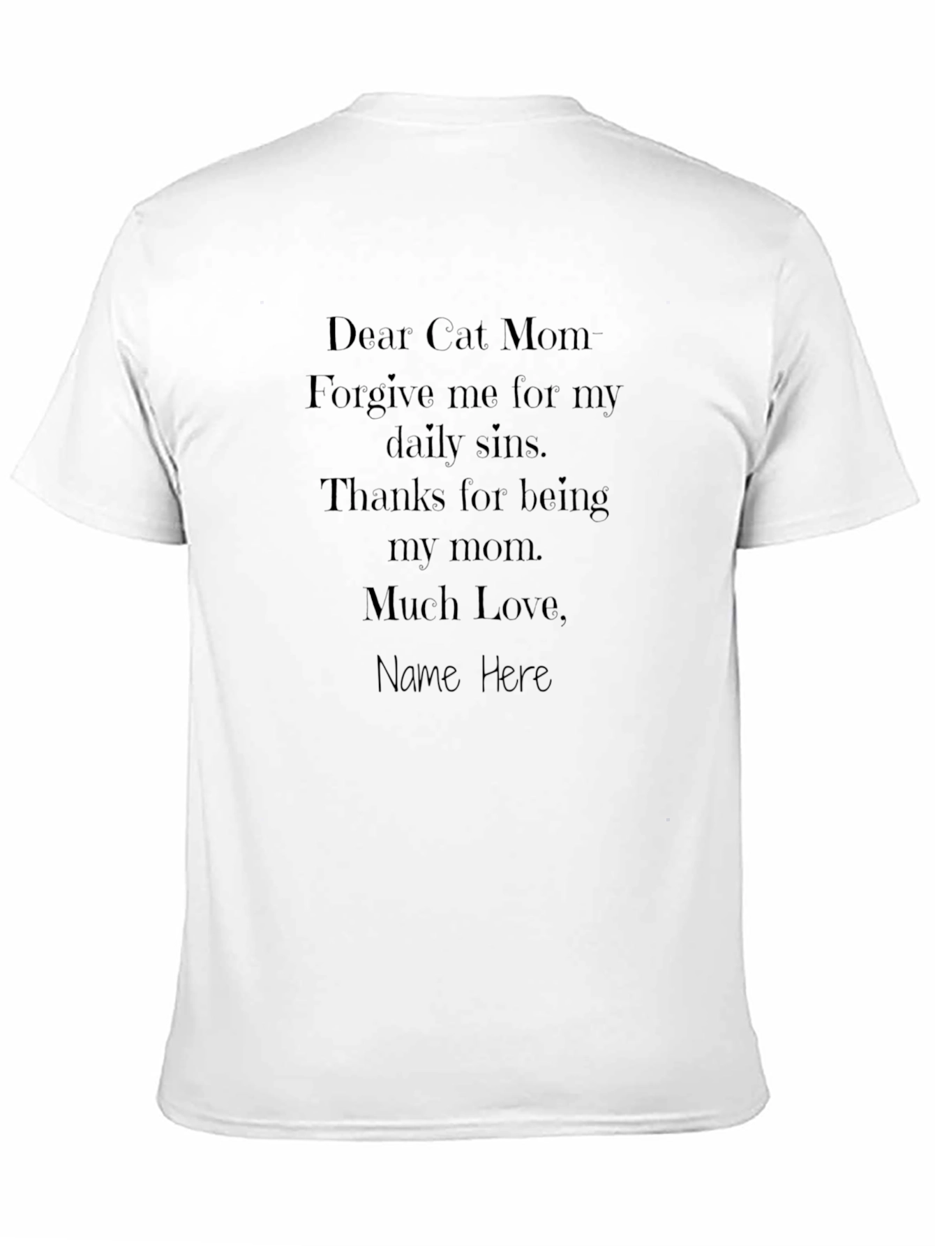 Black Dear Cat Mom T-Shirt - Funny Cat Lover Tee view 11