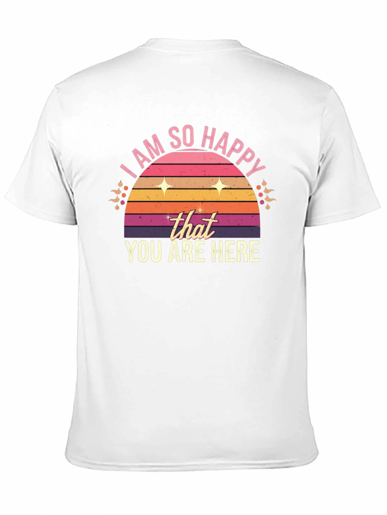 Black Retro "I Am So Happy You Are Here" T-Shirt view 11