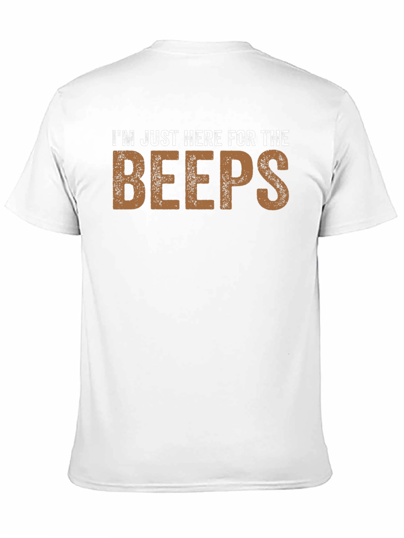 Black I'm Just Here For The Beeps Funny T-Shirt view 11