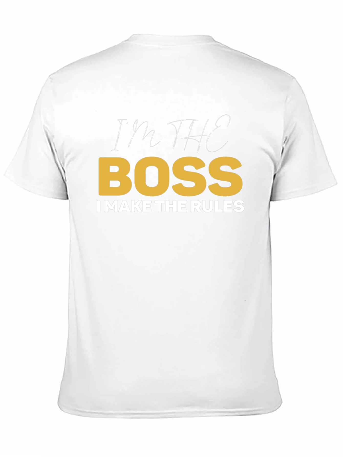 Black I'm The Boss T-Shirt view 11