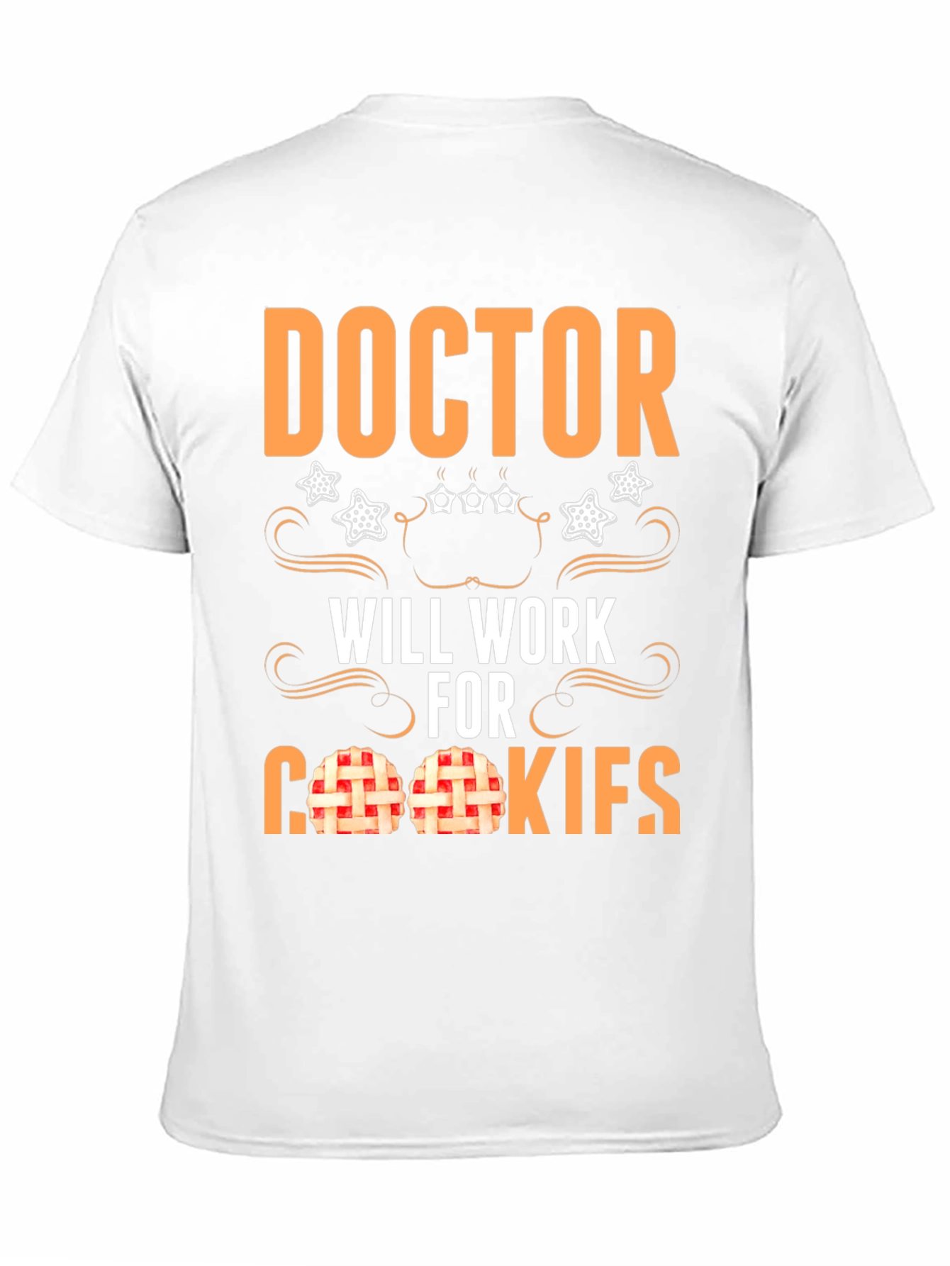 Black Doctor Will Work For Cookies T-Shirt view 11