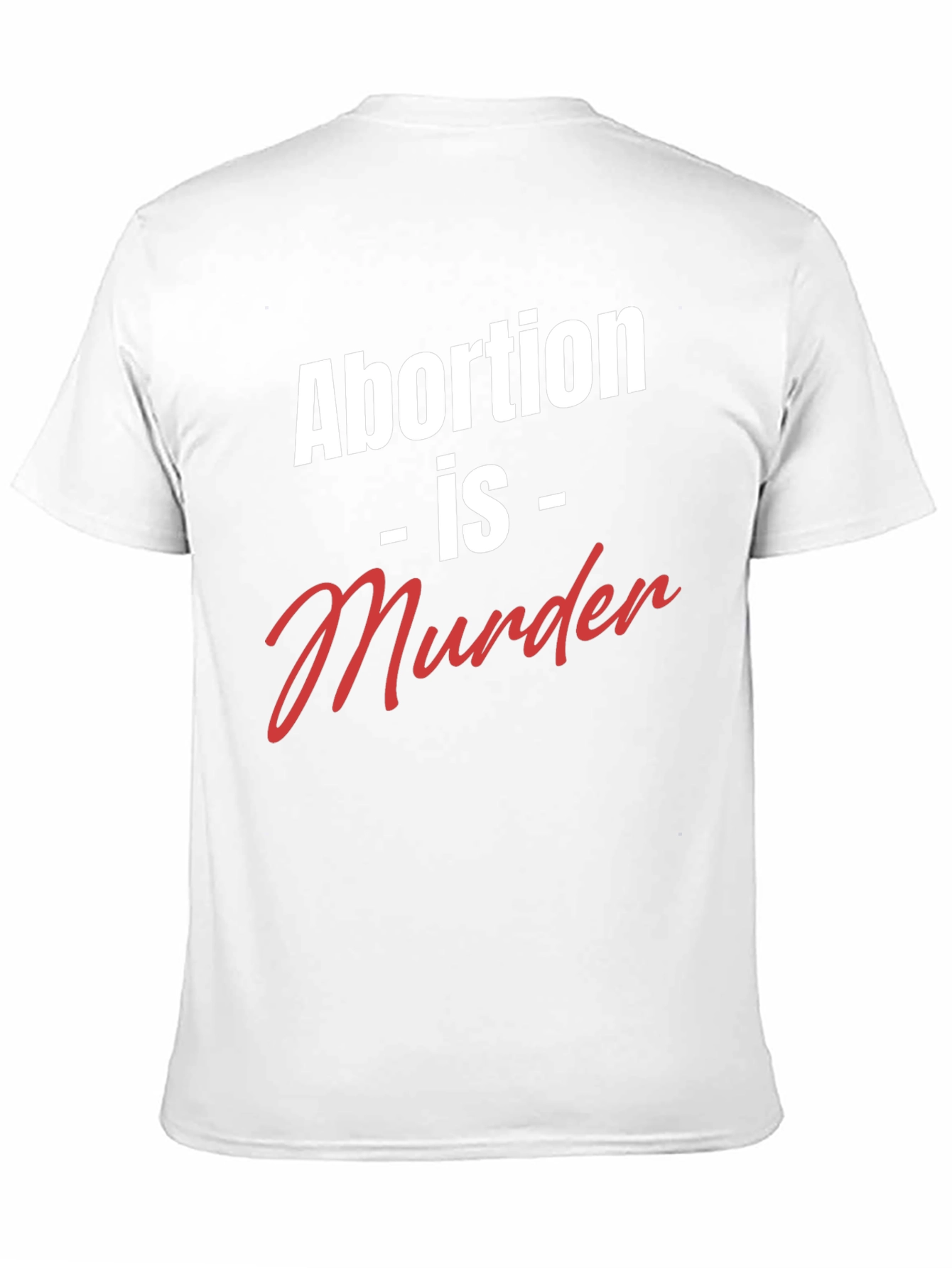 Black Statement T-Shirt - Abortion is Murder view 11