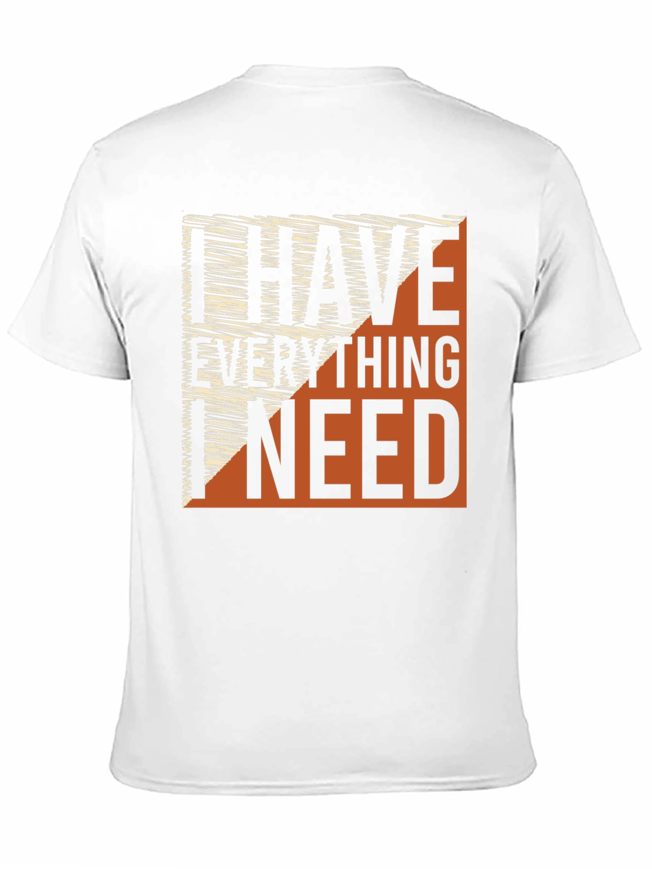 Black I Have Everything I Need Graphic Tee view 11