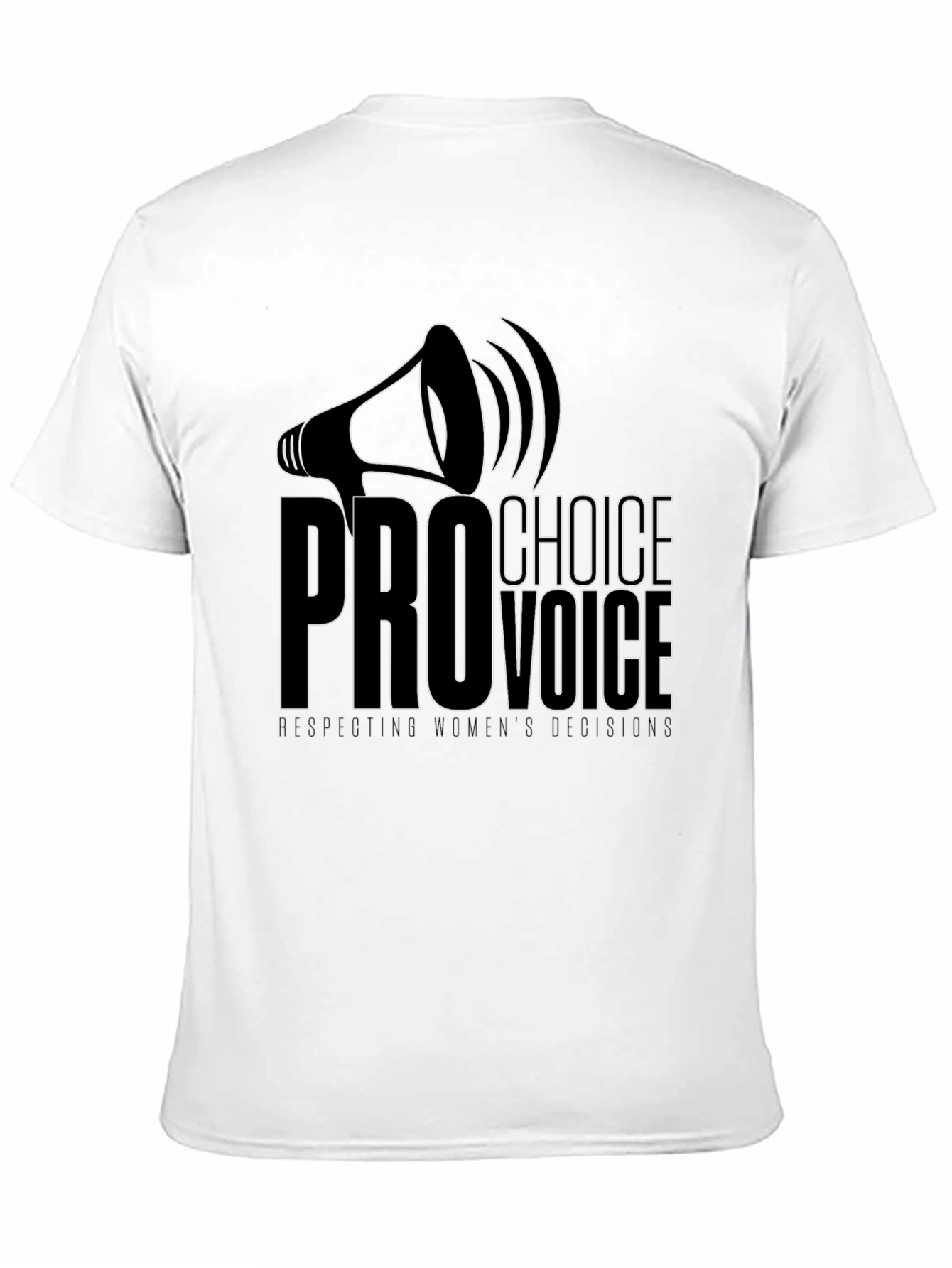 Pro-Choice Voice Tee: Respect Women's Decisions - 11