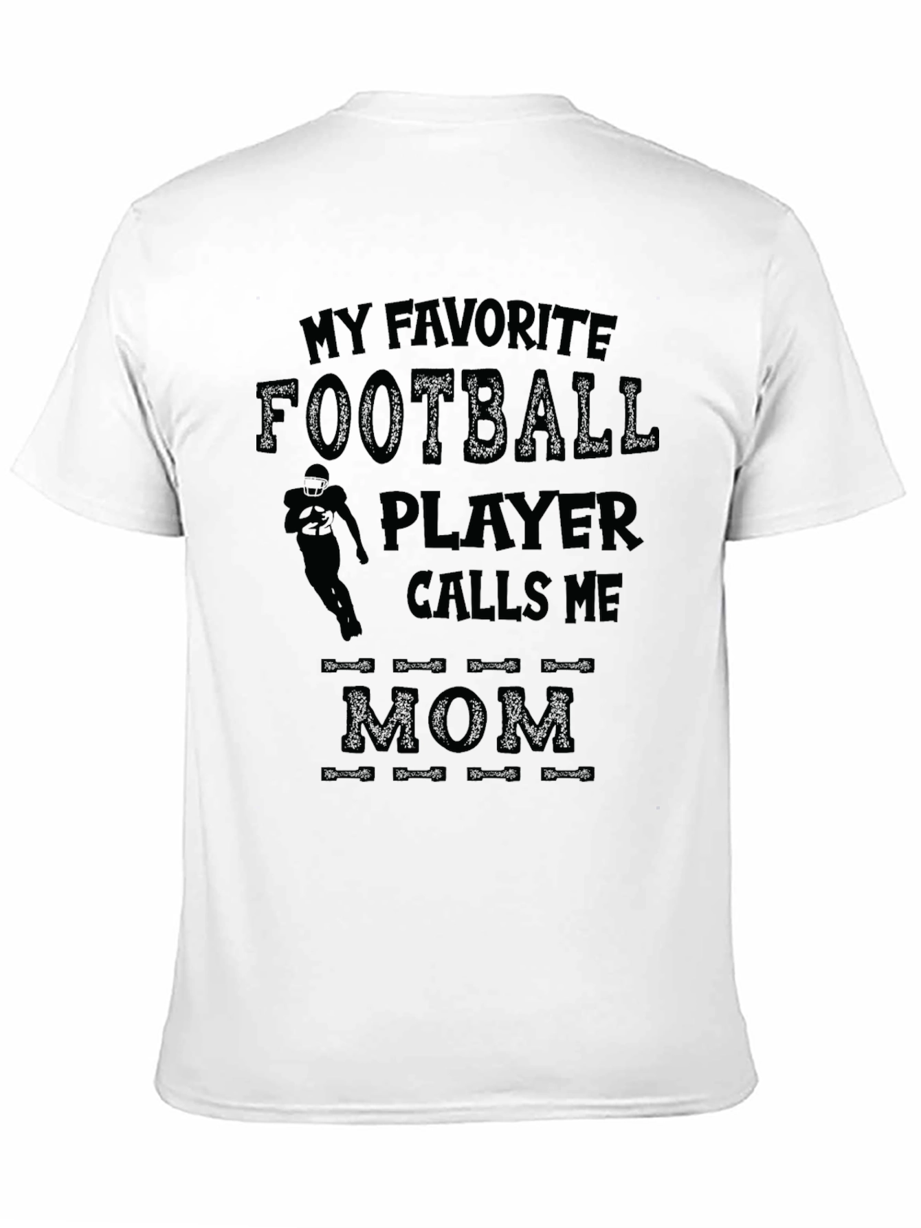 Black My Favorite Football Player Calls Me Mom T-Shirt view 11