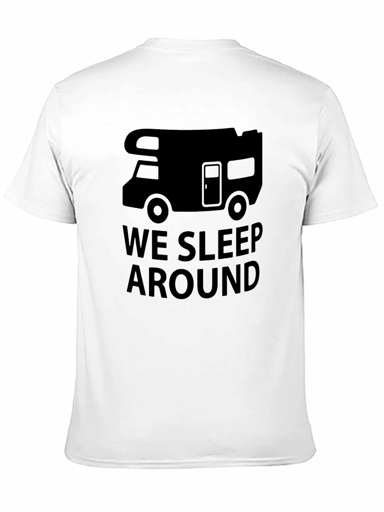 Black We Sleep Around T-Shirt - Funny Camping RV Tee view 11