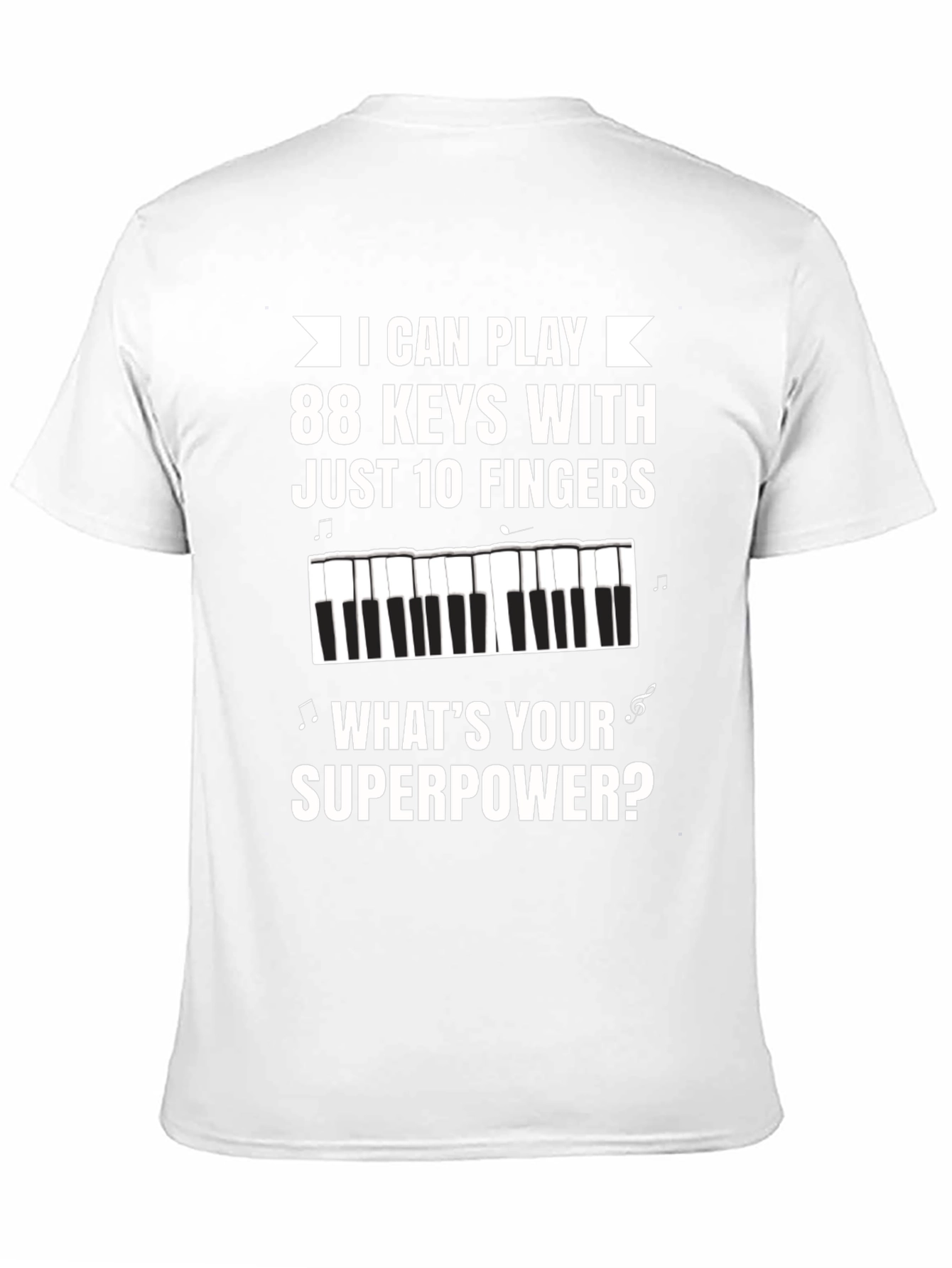 Black Funny Piano Player T-Shirt - What's Your Superpower? view 11