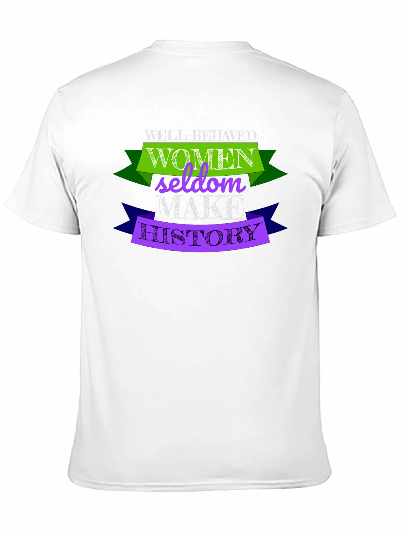 Black Well-Behaved Women Seldon Make History T-Shirt view 11
