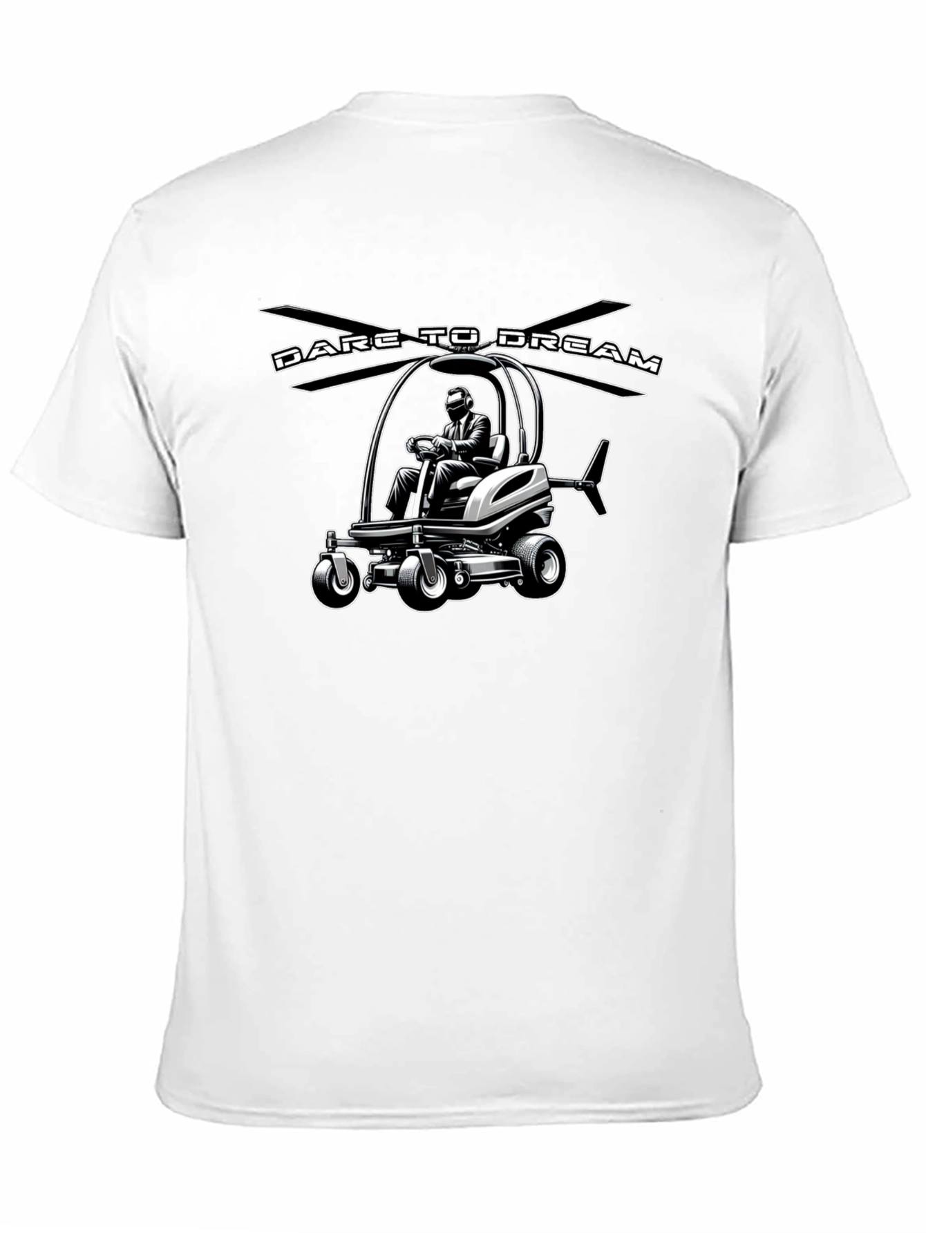 Black Dare to Dream Lawn Mower Helicopter T-Shirt view 11