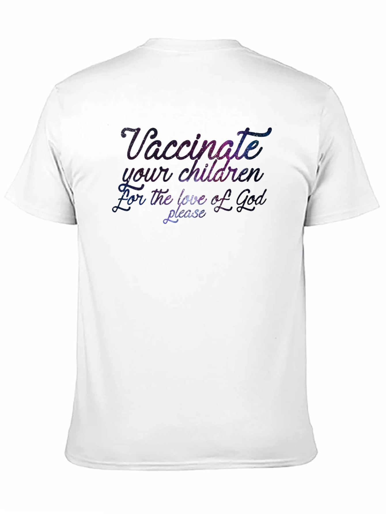 Vaccinate Your Children T-Shirt - 11