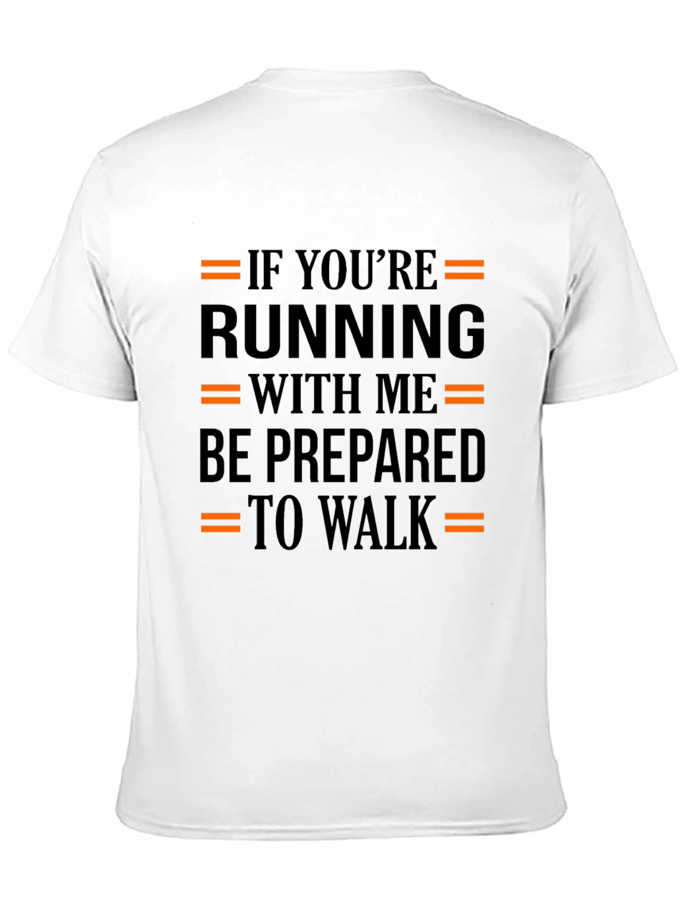Black Funny Running T-Shirt - Be Prepared to Walk view 11