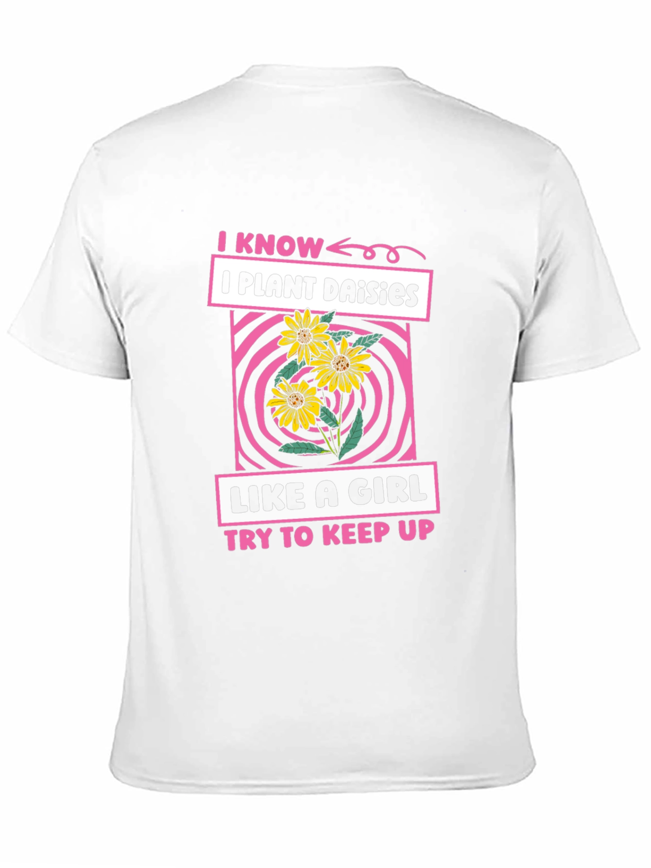 Black I Plant Daisies Like a Girl T-Shirt view 11