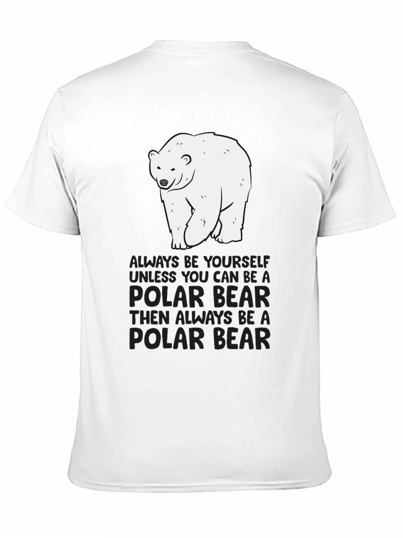 Black Polar Bear T-Shirt - Always Be Yourself Graphic Tee view 11