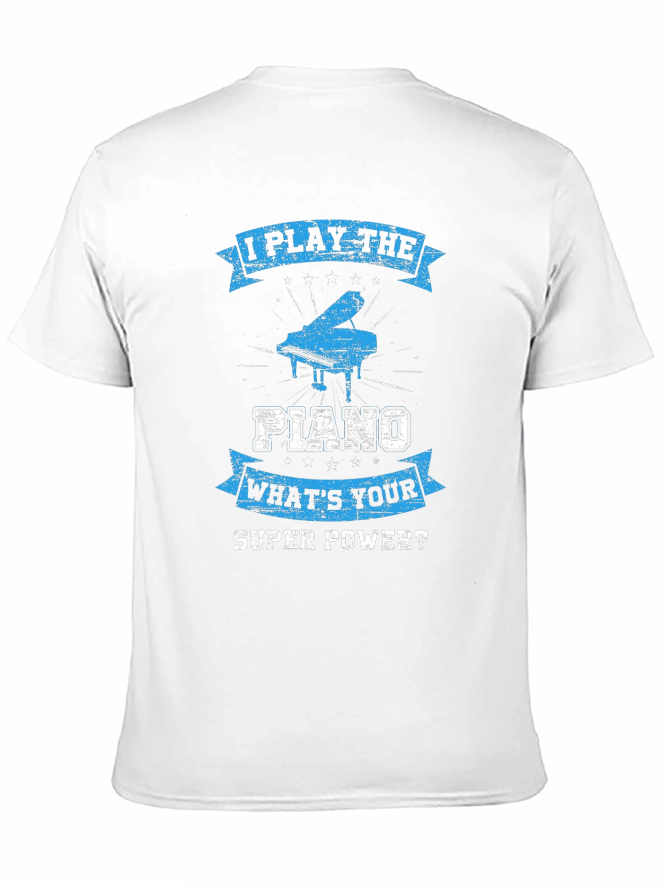 Black I Play The Piano T-Shirt: What's Your Super Power? view 11