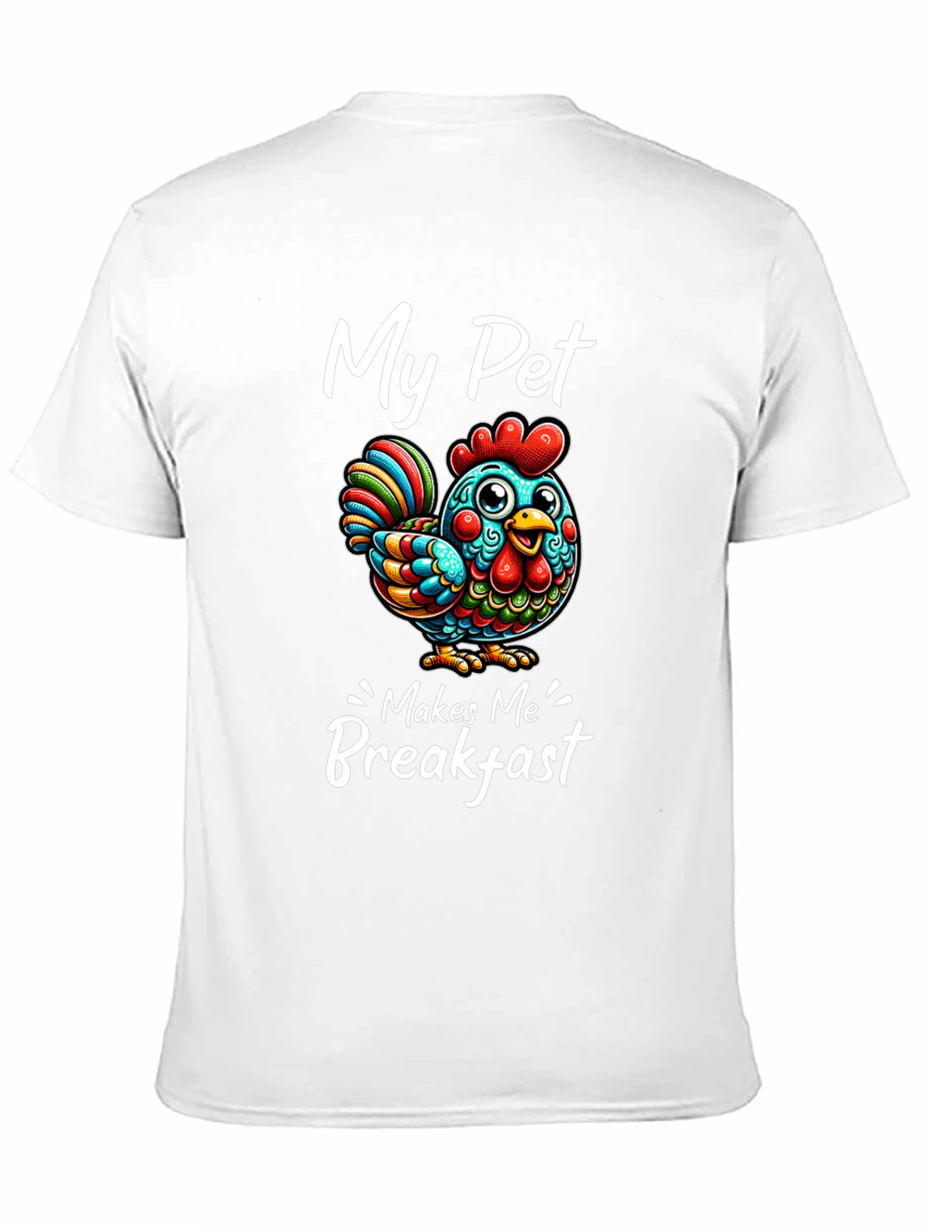 Black Funny Chicken T-Shirt - "My Pet Makes Me Breakfast" view 11