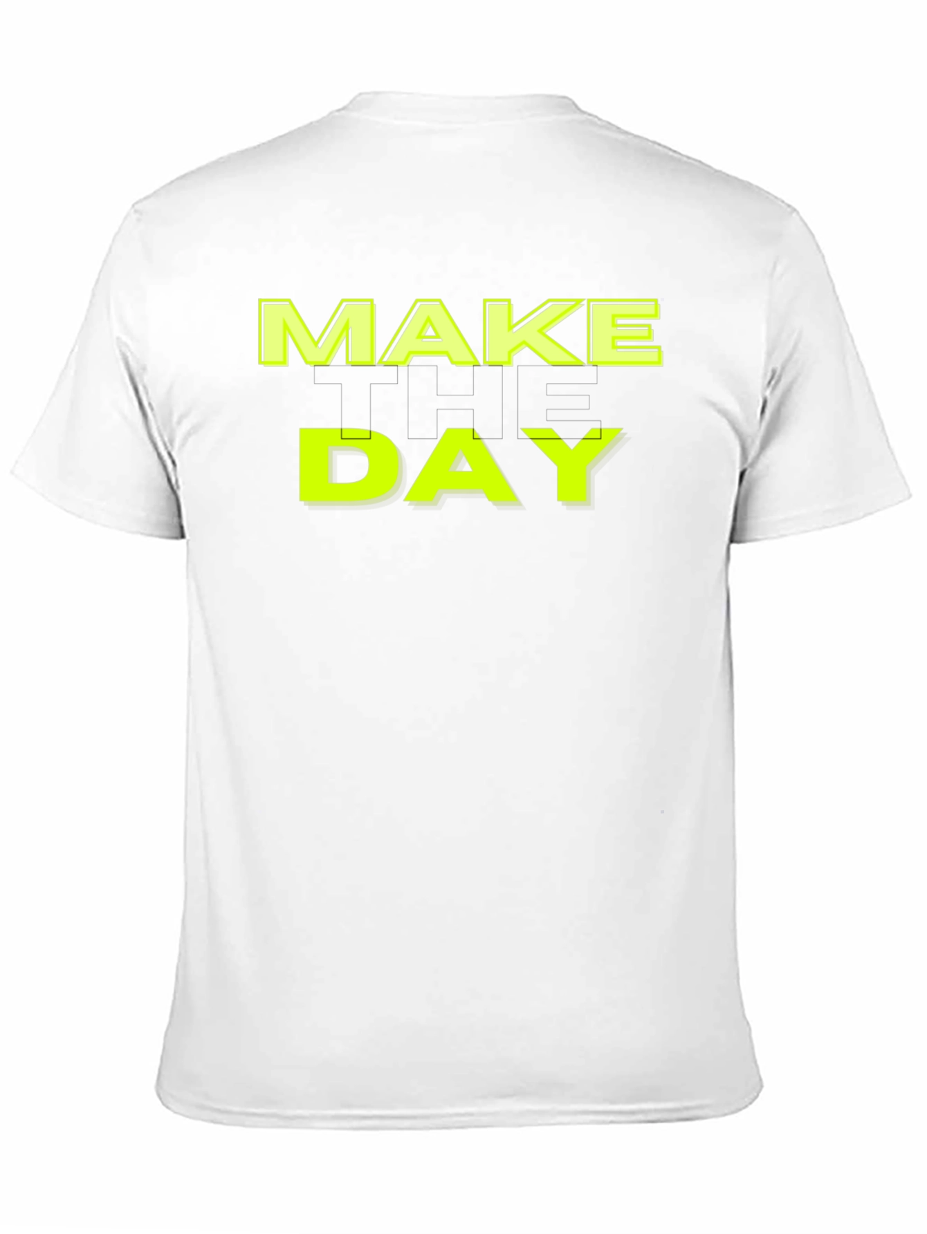 Black Make Today Your Day Graphic T-Shirt view 11