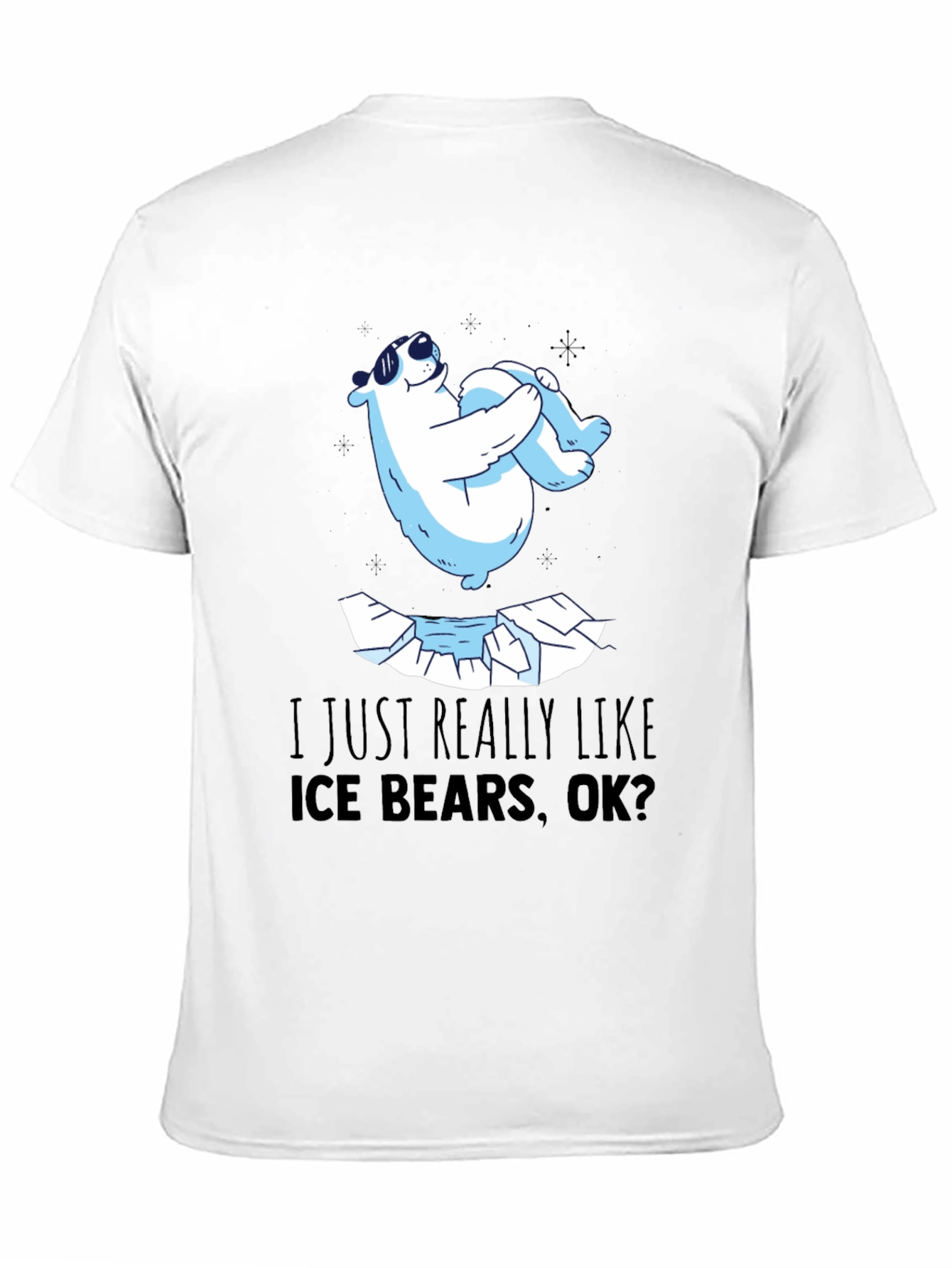 Black Cool Polar Bear T-Shirt - I Just Really Like Ice Bears view 11