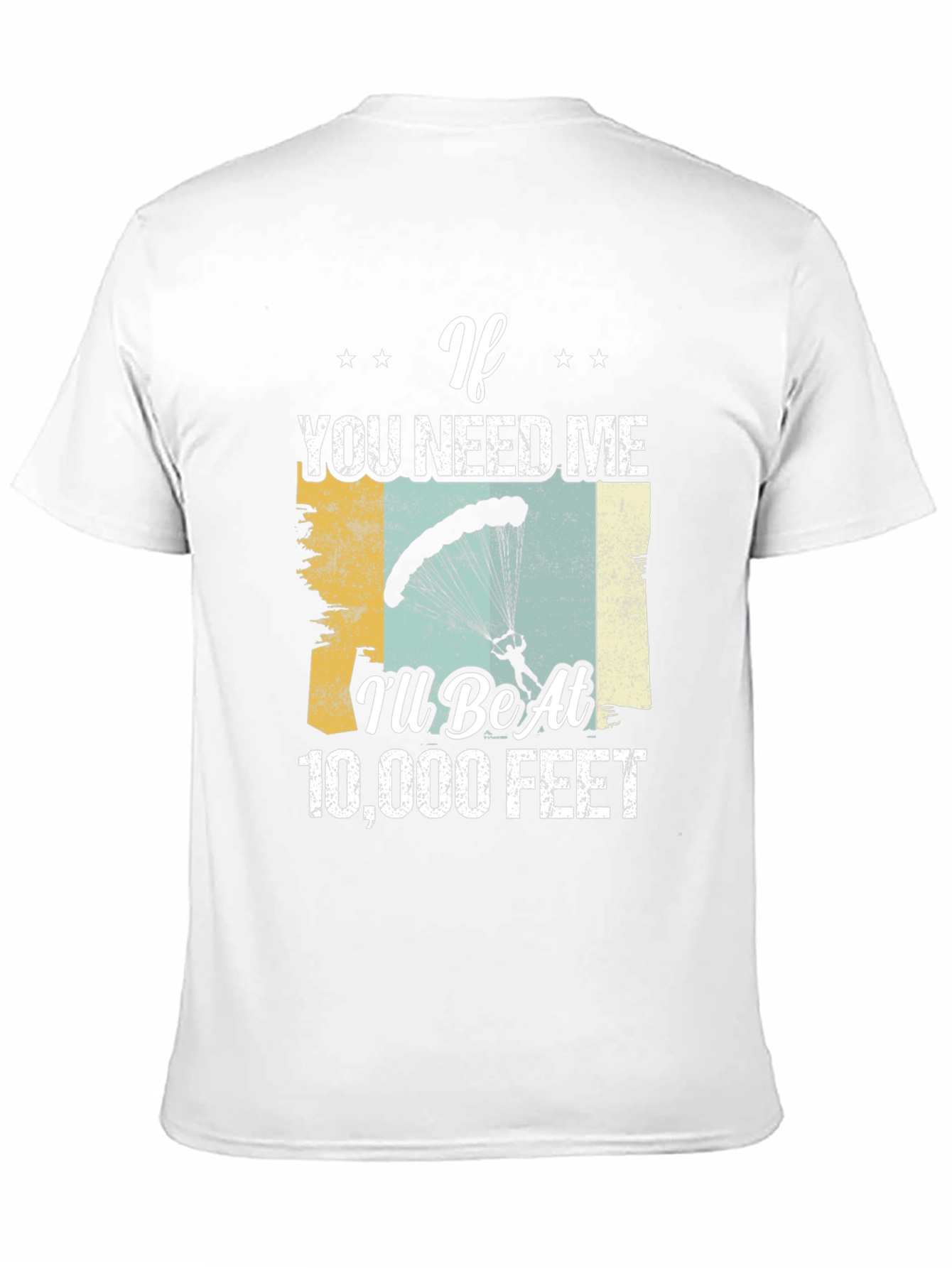 Black Skydiving T-Shirt - If You Need Me 10,000 Feet view 11