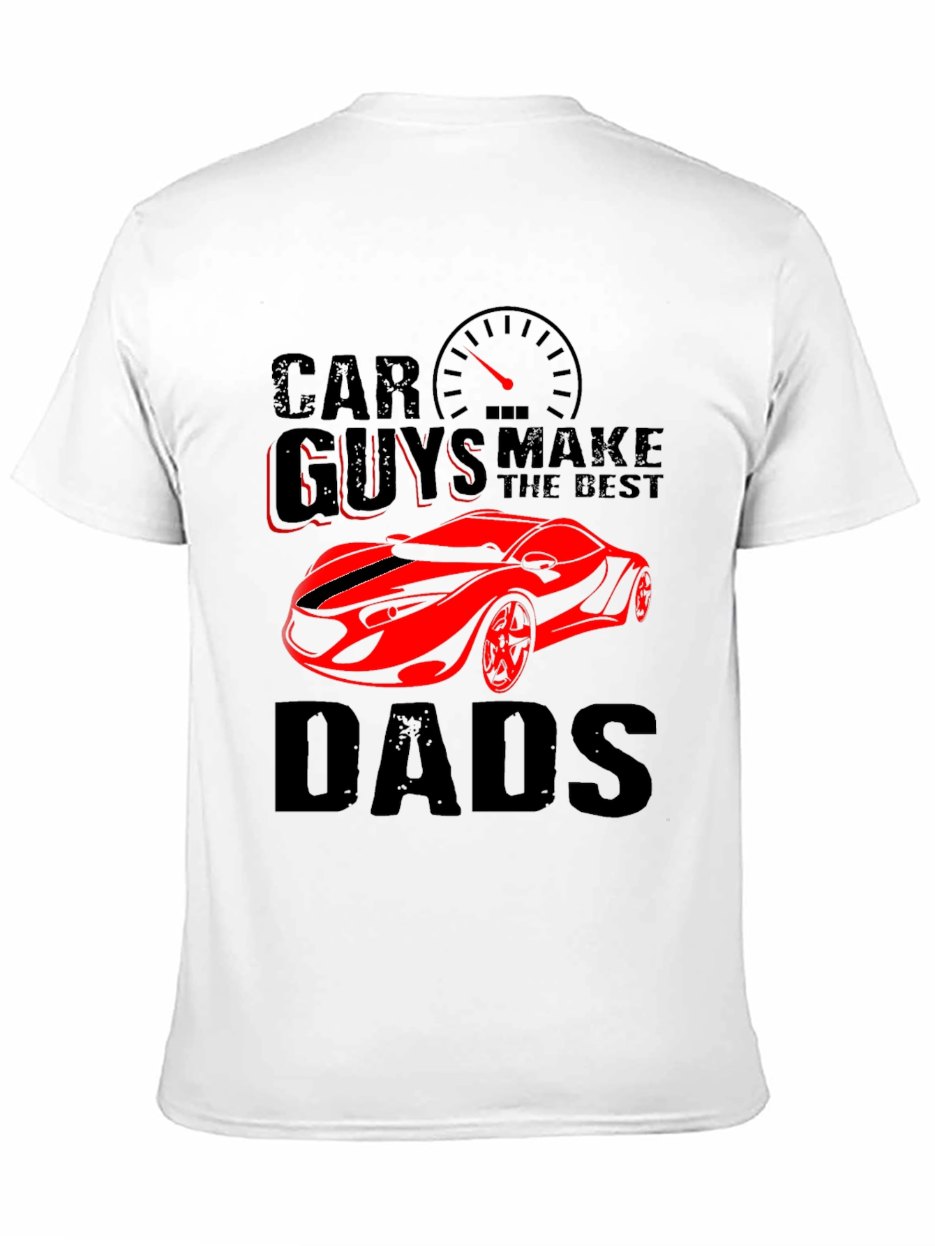 Black Car Guys Make the Best Dads Graphic T-Shirt view 11
