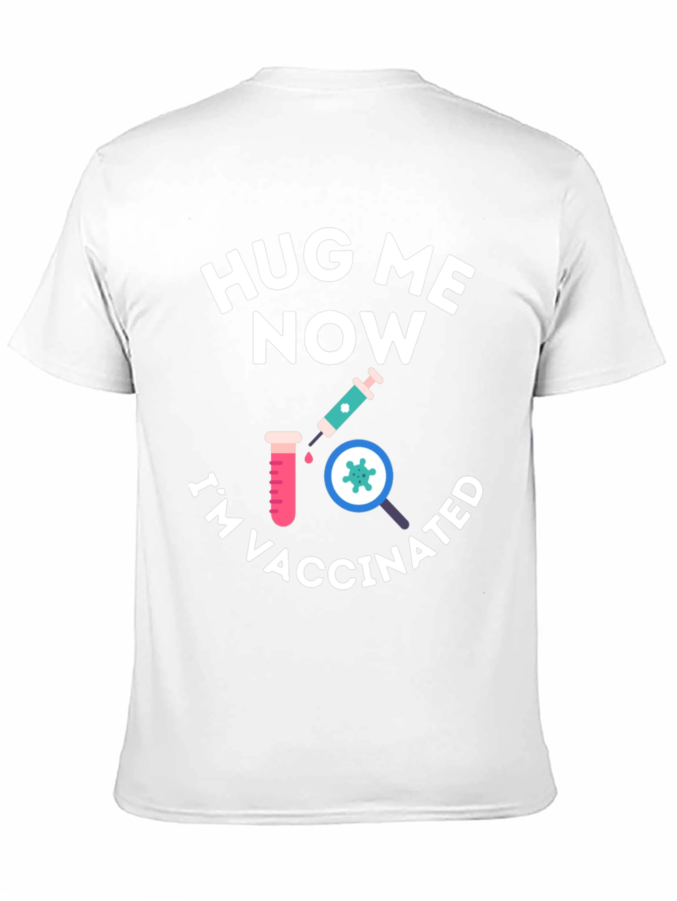 Black Hug Me Now I'm Vaccinated Black T-Shirt view 11