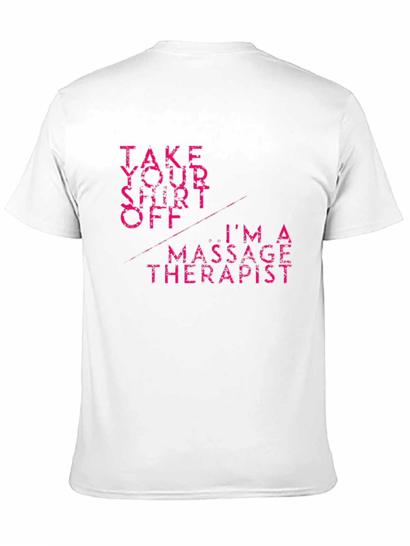 Black Massage Therapist T-Shirt: Take Your Shirt Off view 11