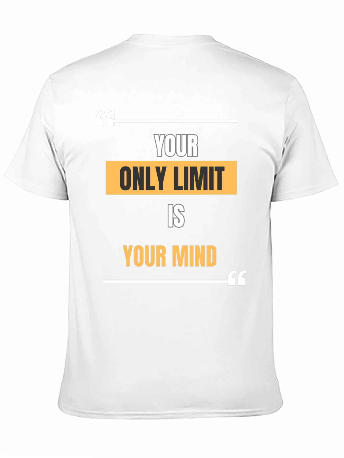 Black Your Only Limit is Your Mind Graphic T-Shirt view 11