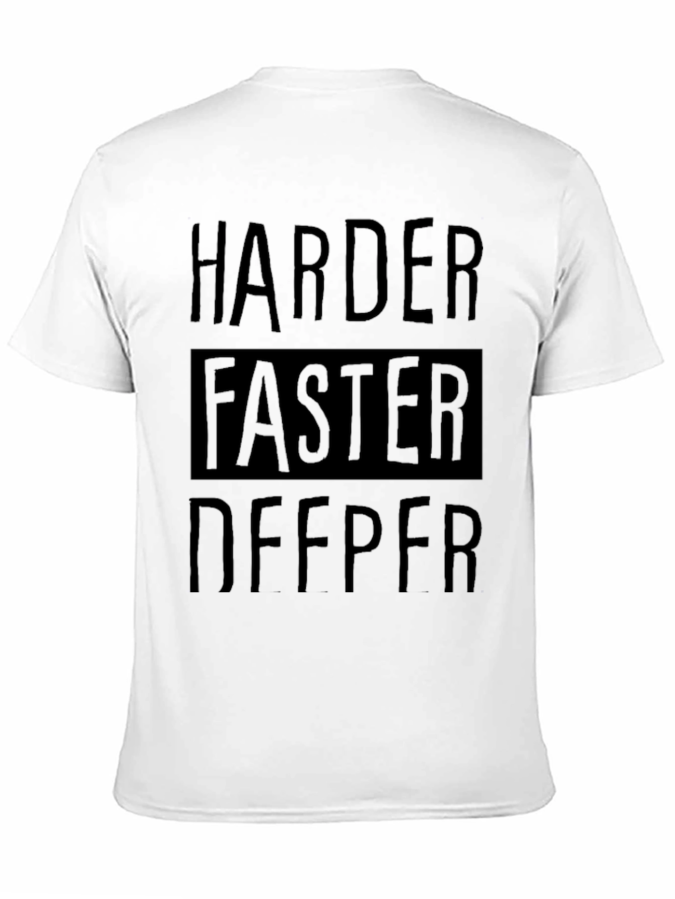 Black Harder Faster Deeper Black Graphic T-Shirt view 11